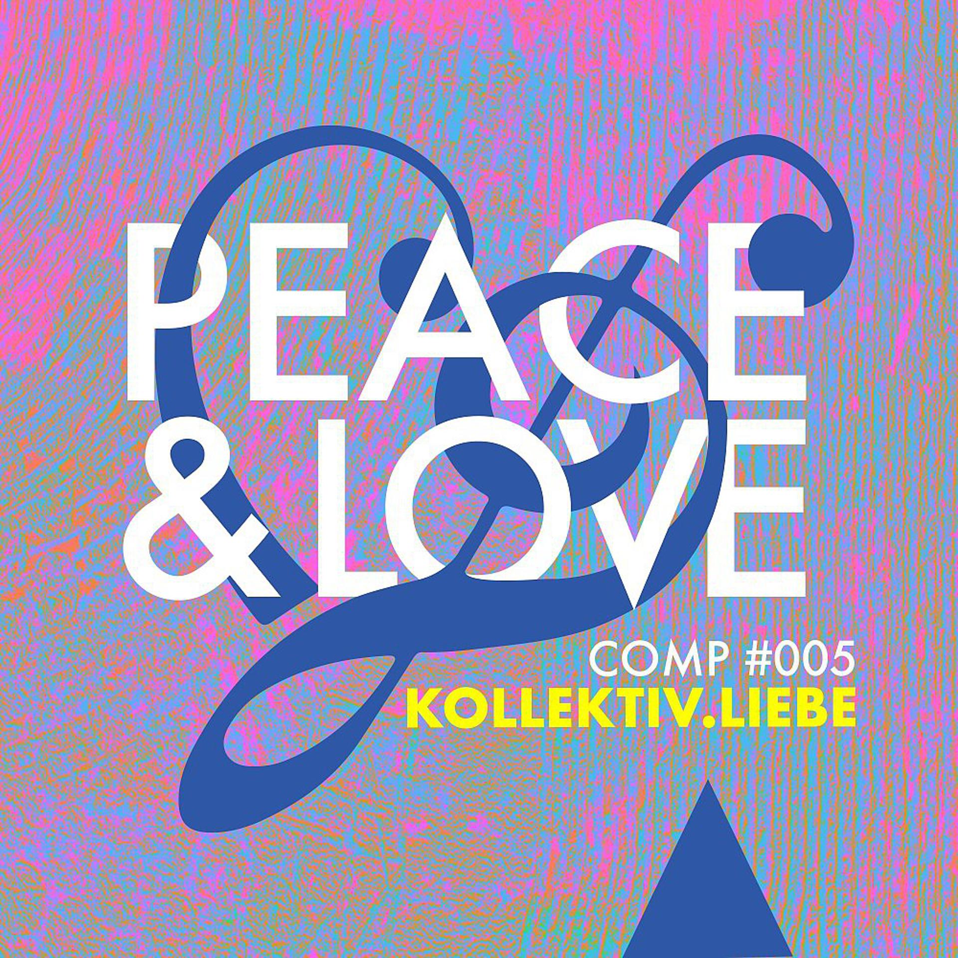 Постер альбома Love and Peace
