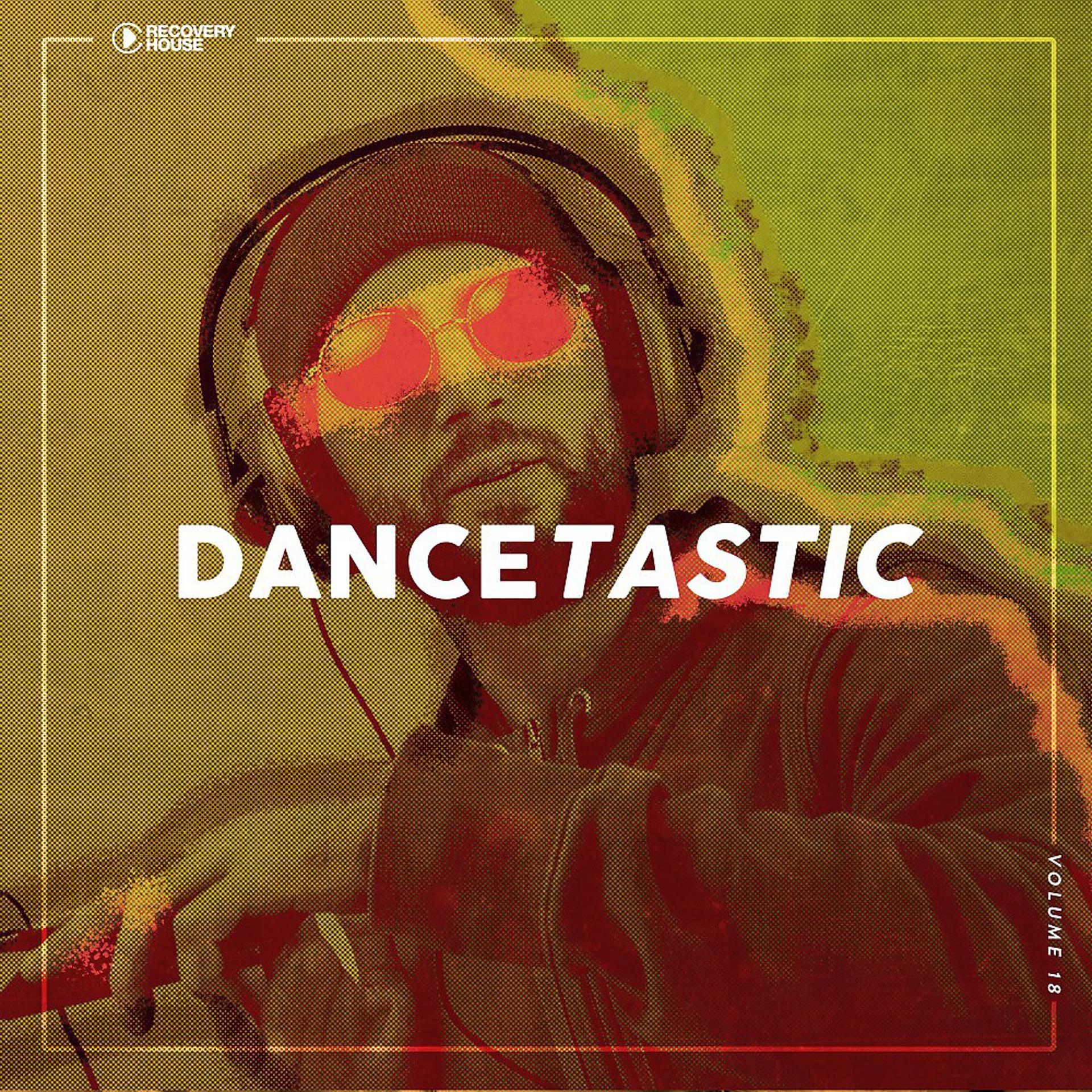 Постер альбома Dancetastic, Vol. 18