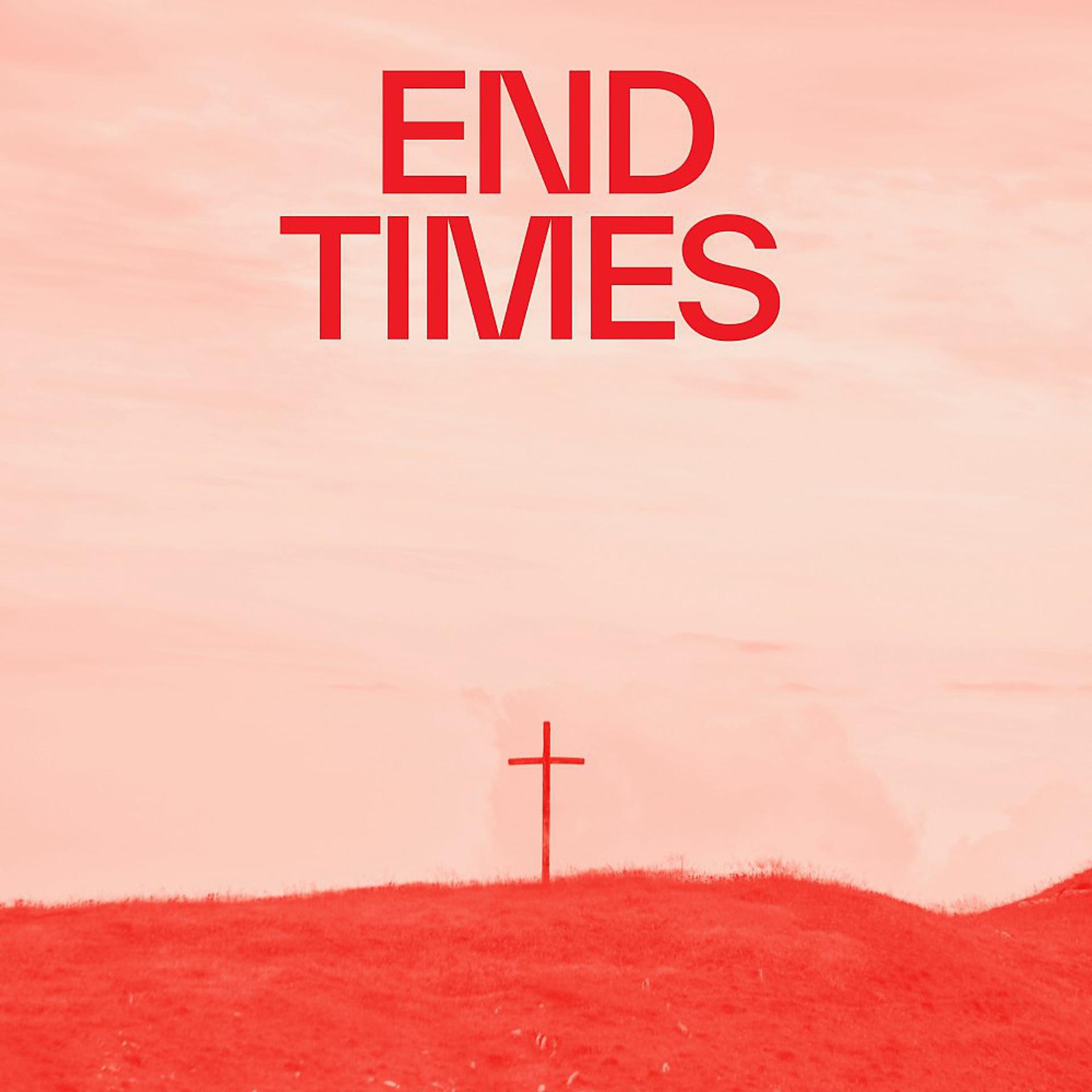 Постер альбома End Times
