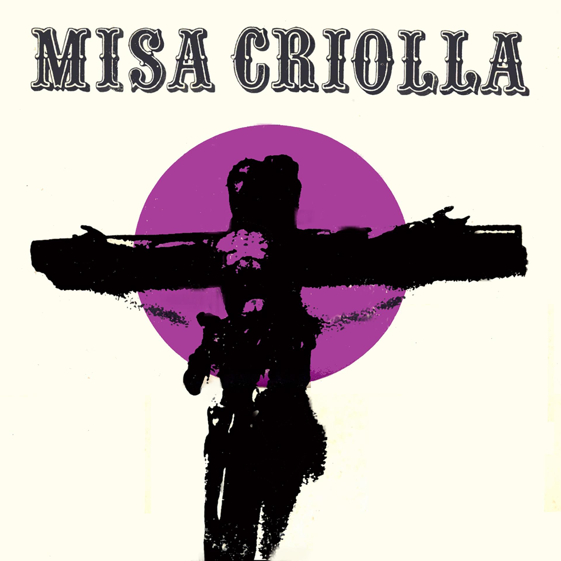 Постер альбома Misa Criolla (Edición aniversario / Remasterizado)