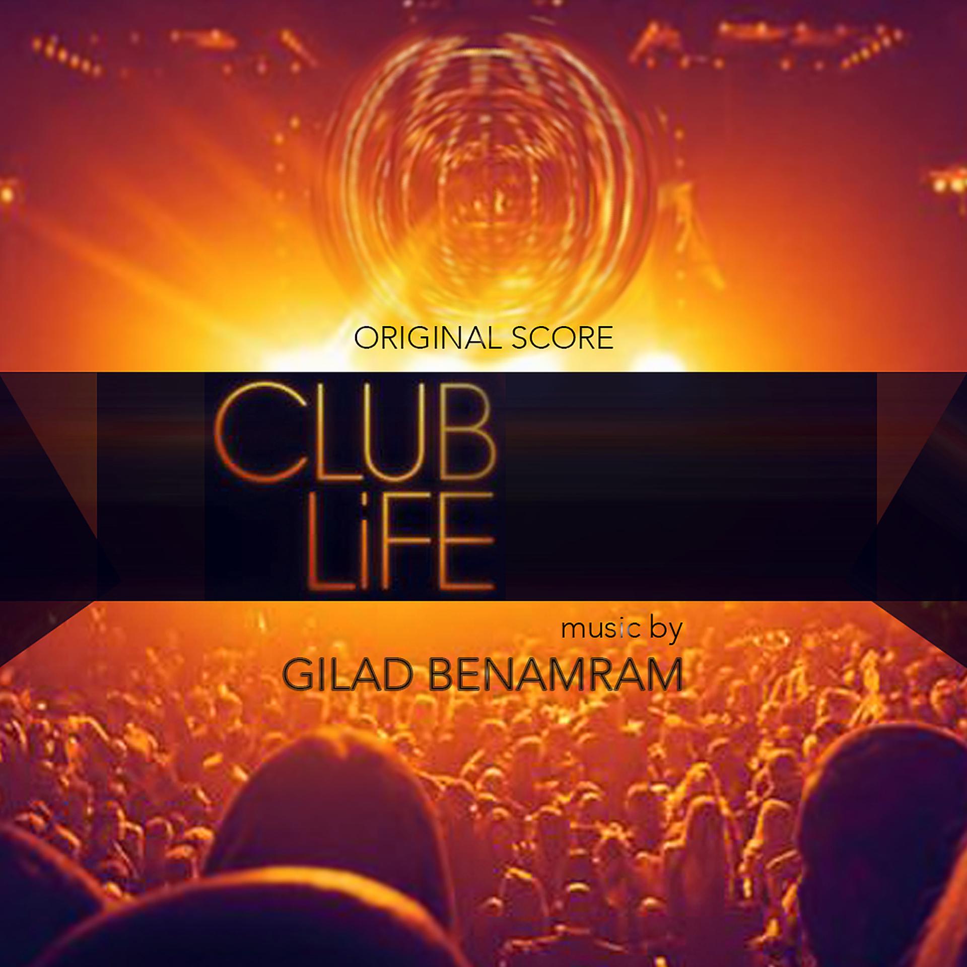 Постер альбома Club Life (Original Score)