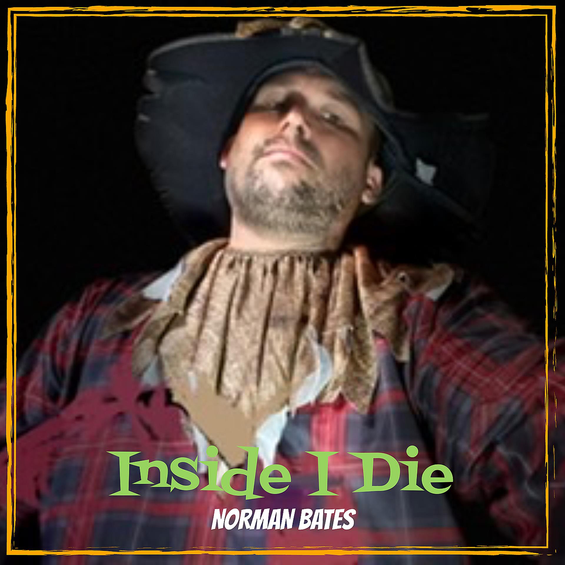 Постер альбома Inside I Die