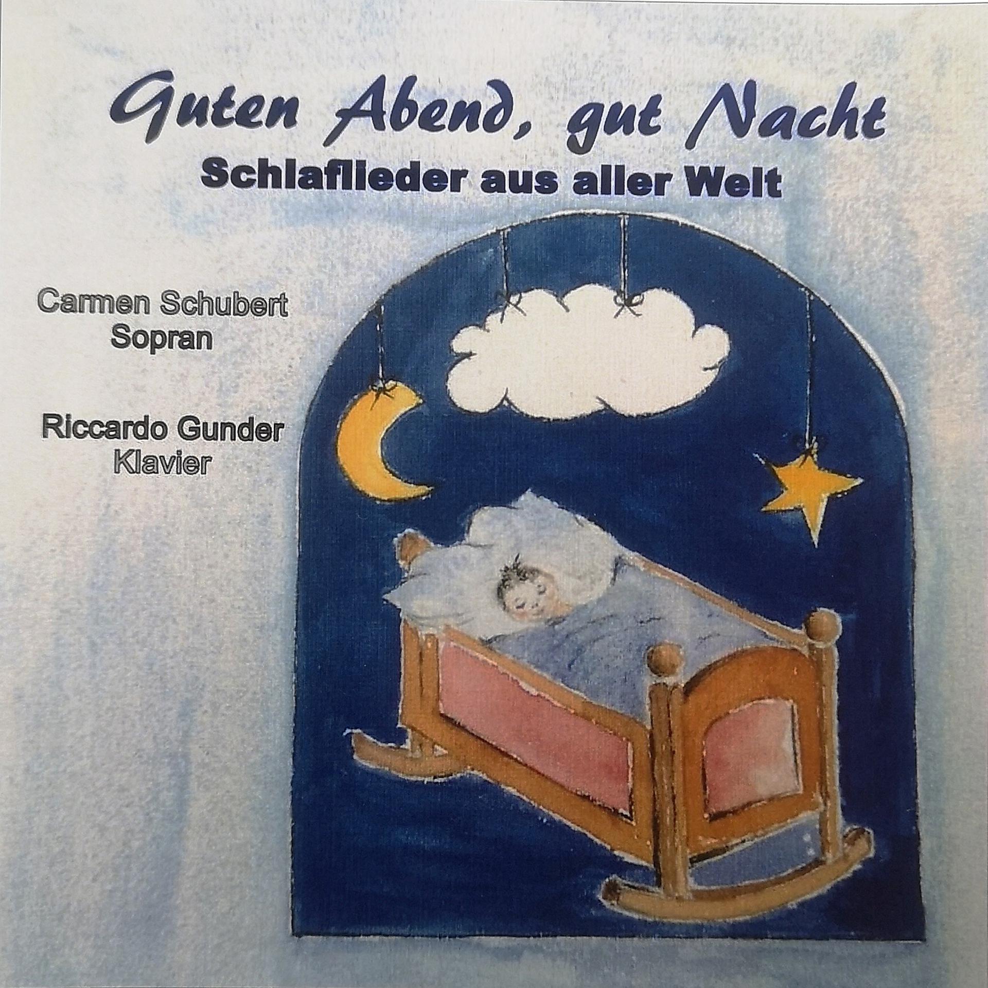 Постер альбома Guten Abend, Gut Nacht Schlaflieder Aus Aller Welt