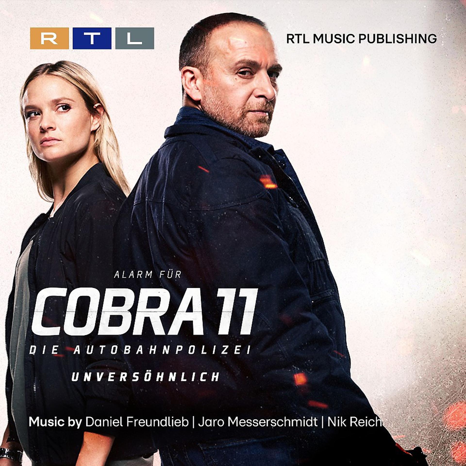 Постер альбома Alarm für Cobra 11 - Die Autobahnpolizei, Unversöhnlich