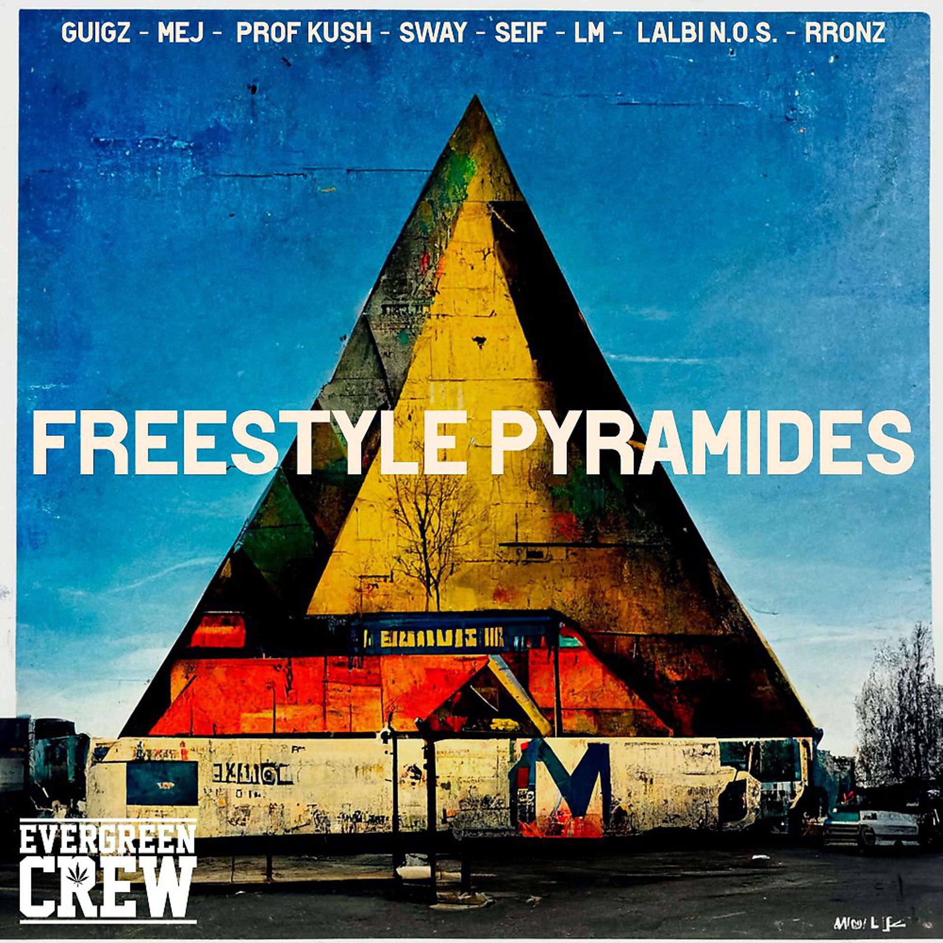 Постер альбома Freestyle Pyramides