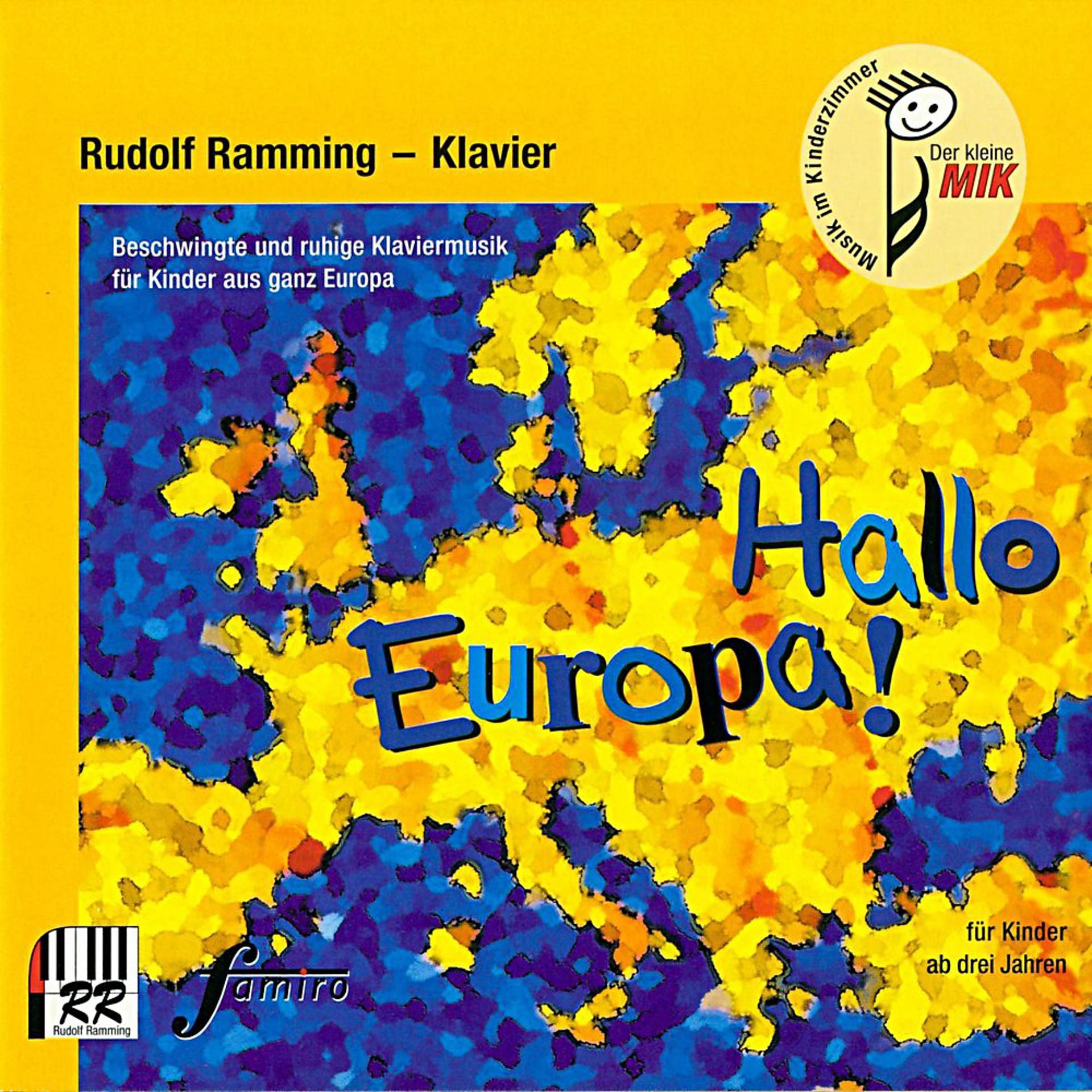 Постер альбома Hallo Europa! (Beschwingte und ruhige Klaviermusik für Kinder aus ganz Europa)