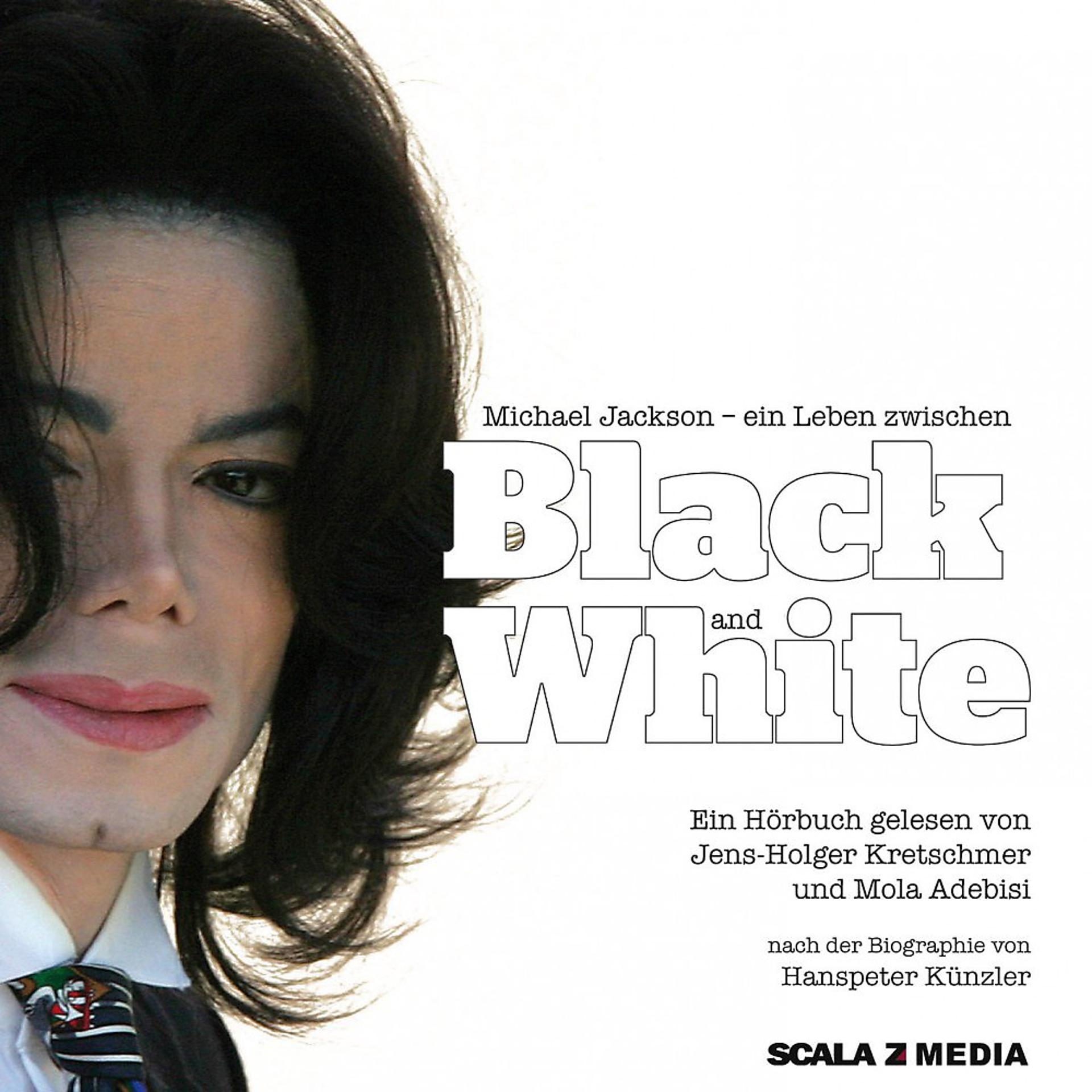 Постер альбома Michael Jackson - Ein Leben Zwischen Black and White