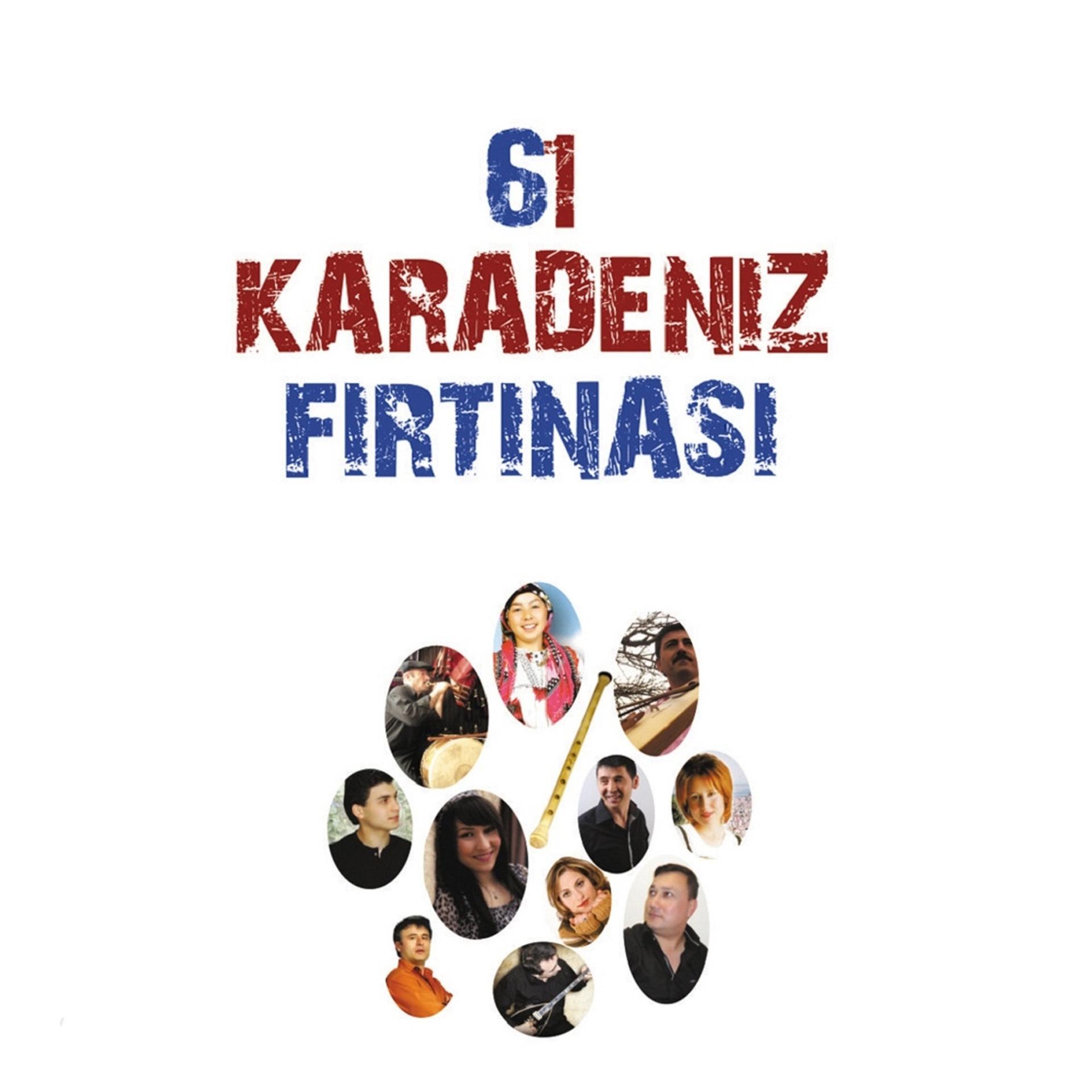 Постер альбома 61 Karadeniz Fırtınası