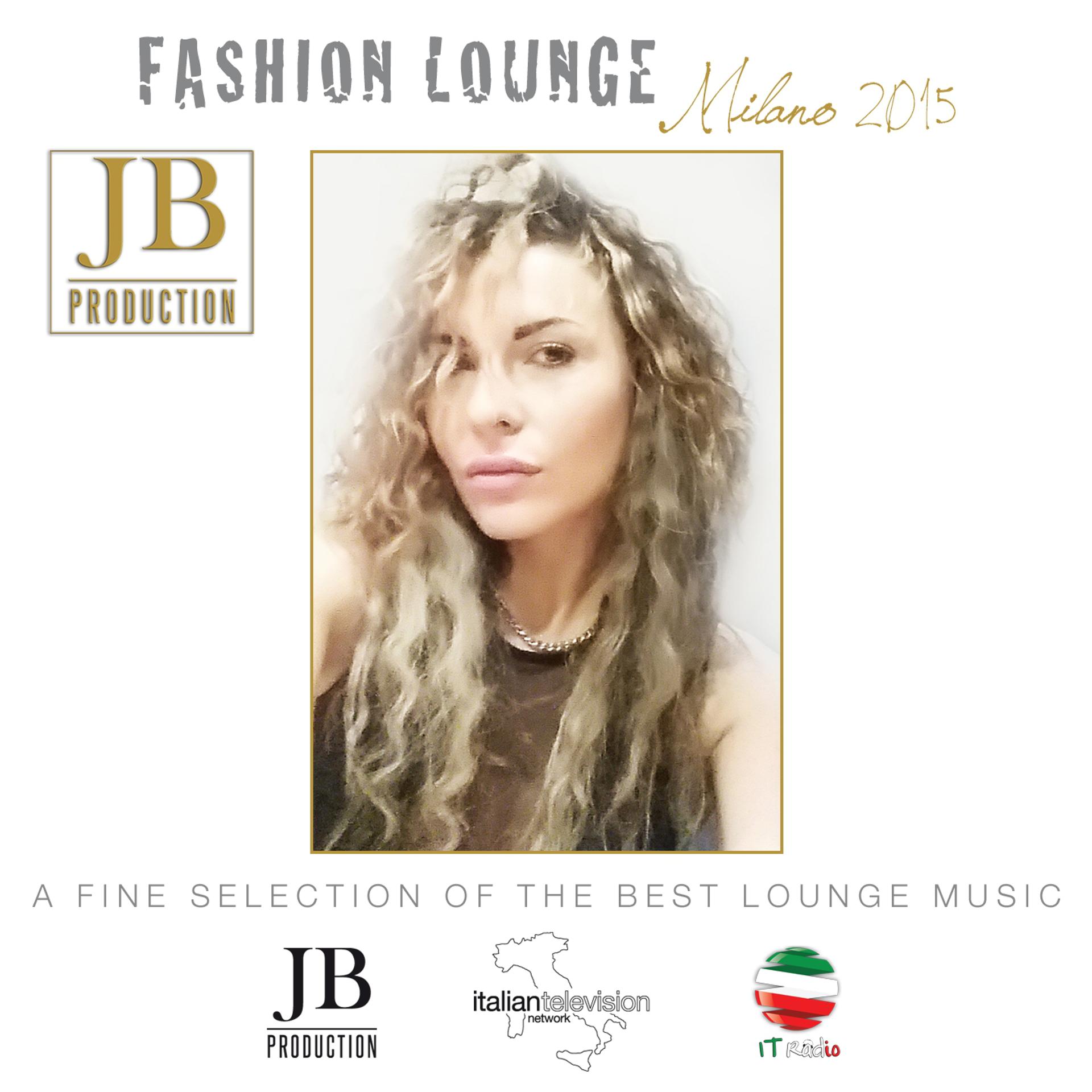Постер альбома Fashion Lounge Milano 2015 (A Fine Selection of the Best Lounge Music)