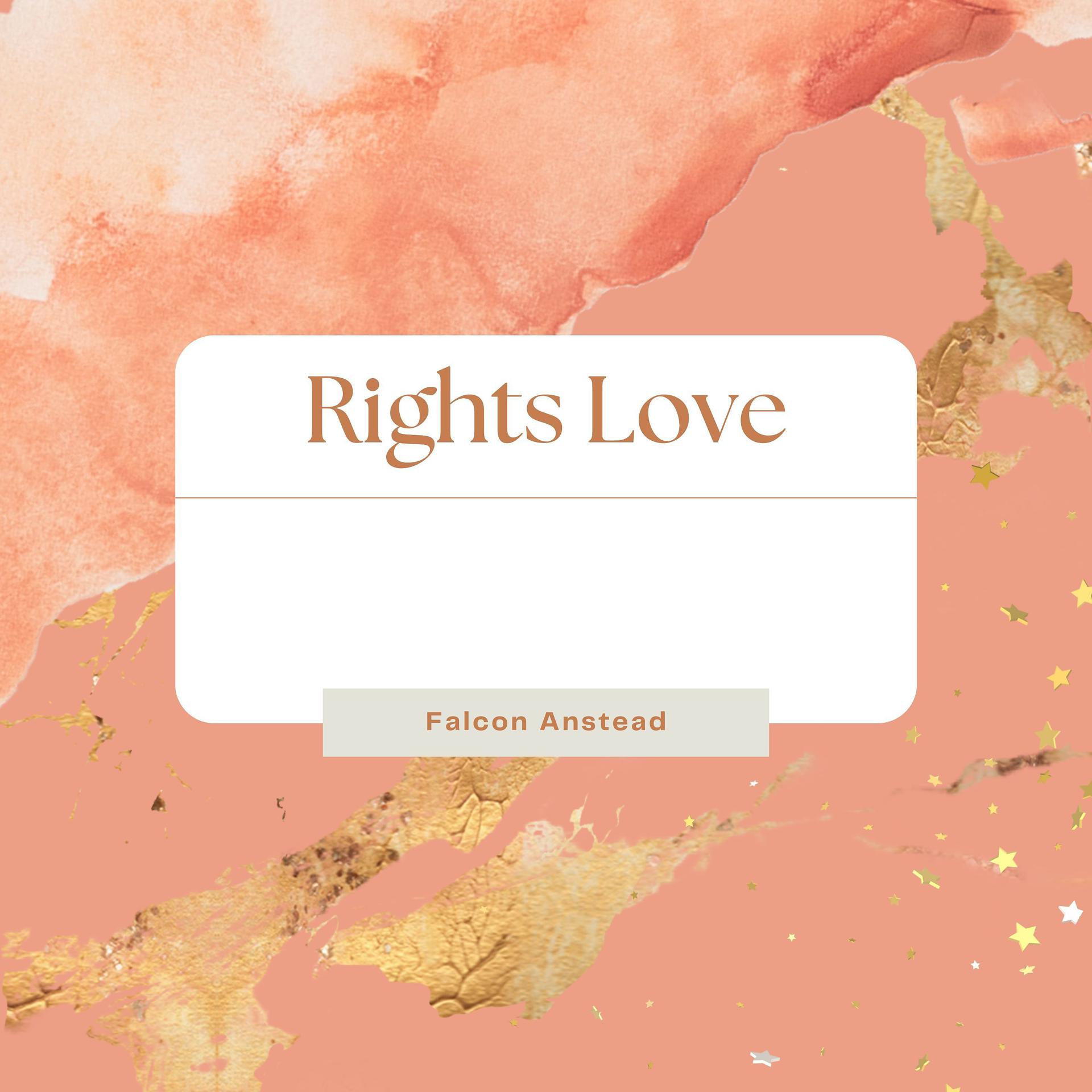 Постер альбома Rights Love