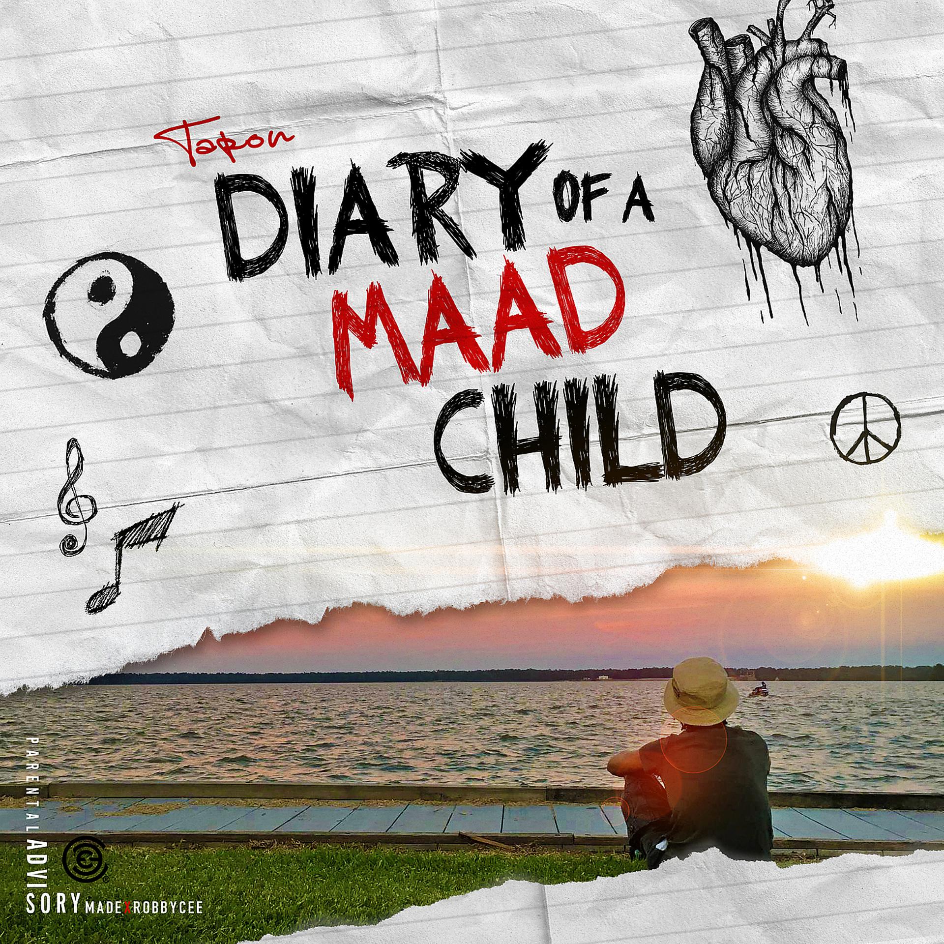Постер альбома Diary of a Maad Child