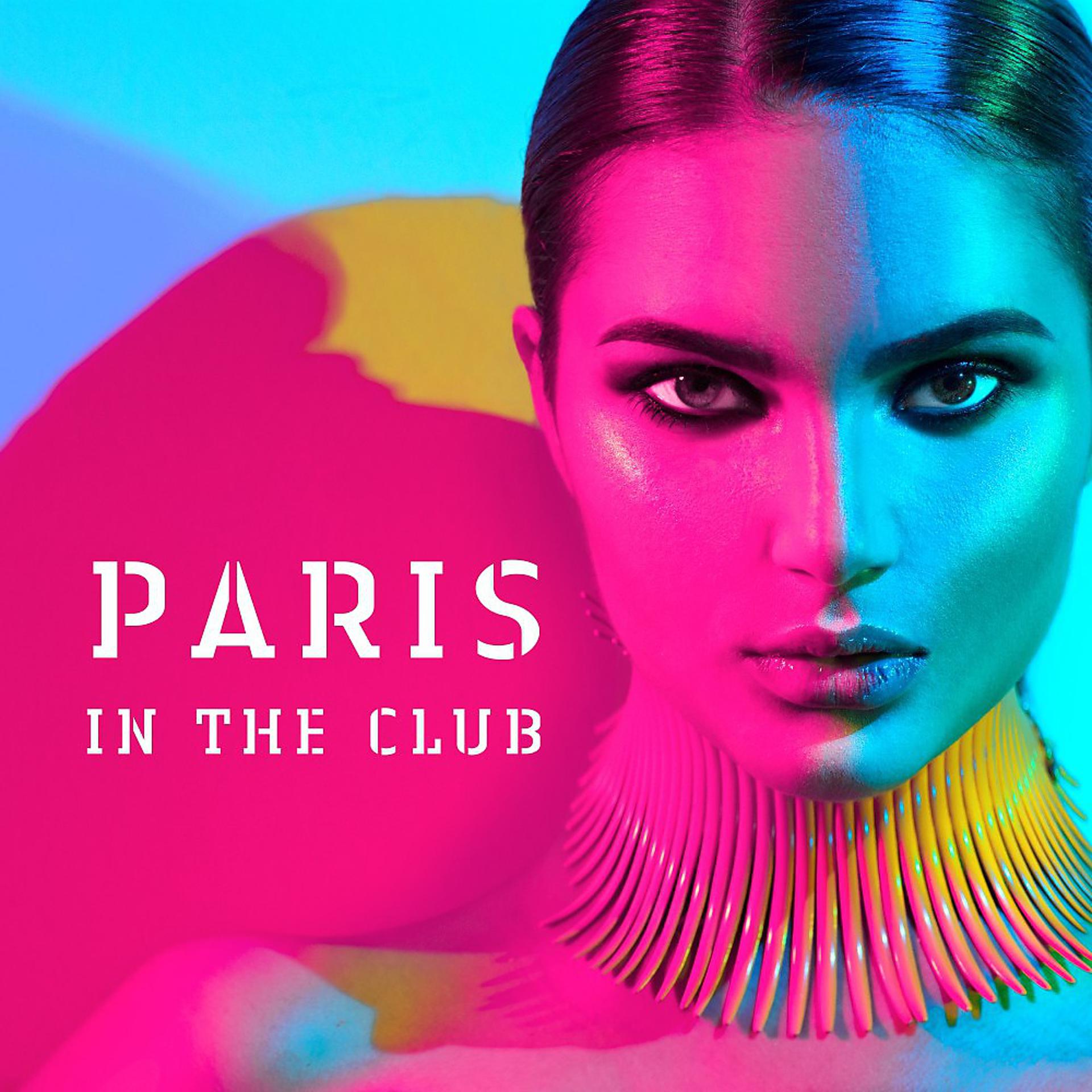 Постер альбома Paris in the Club