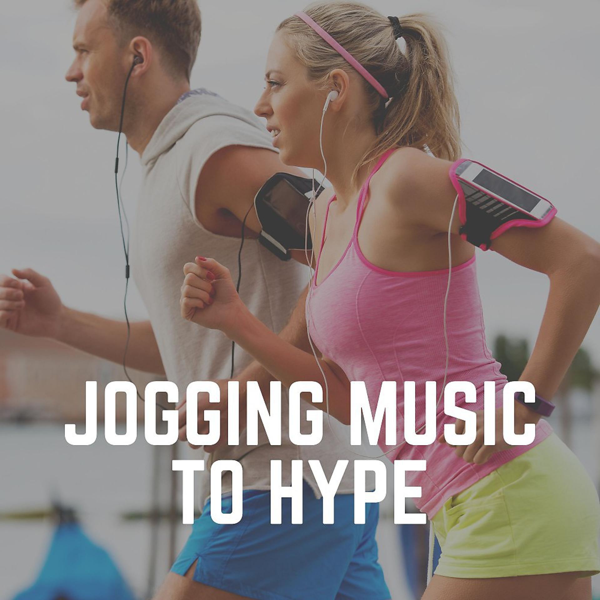 Постер альбома Jogging Music to Hype