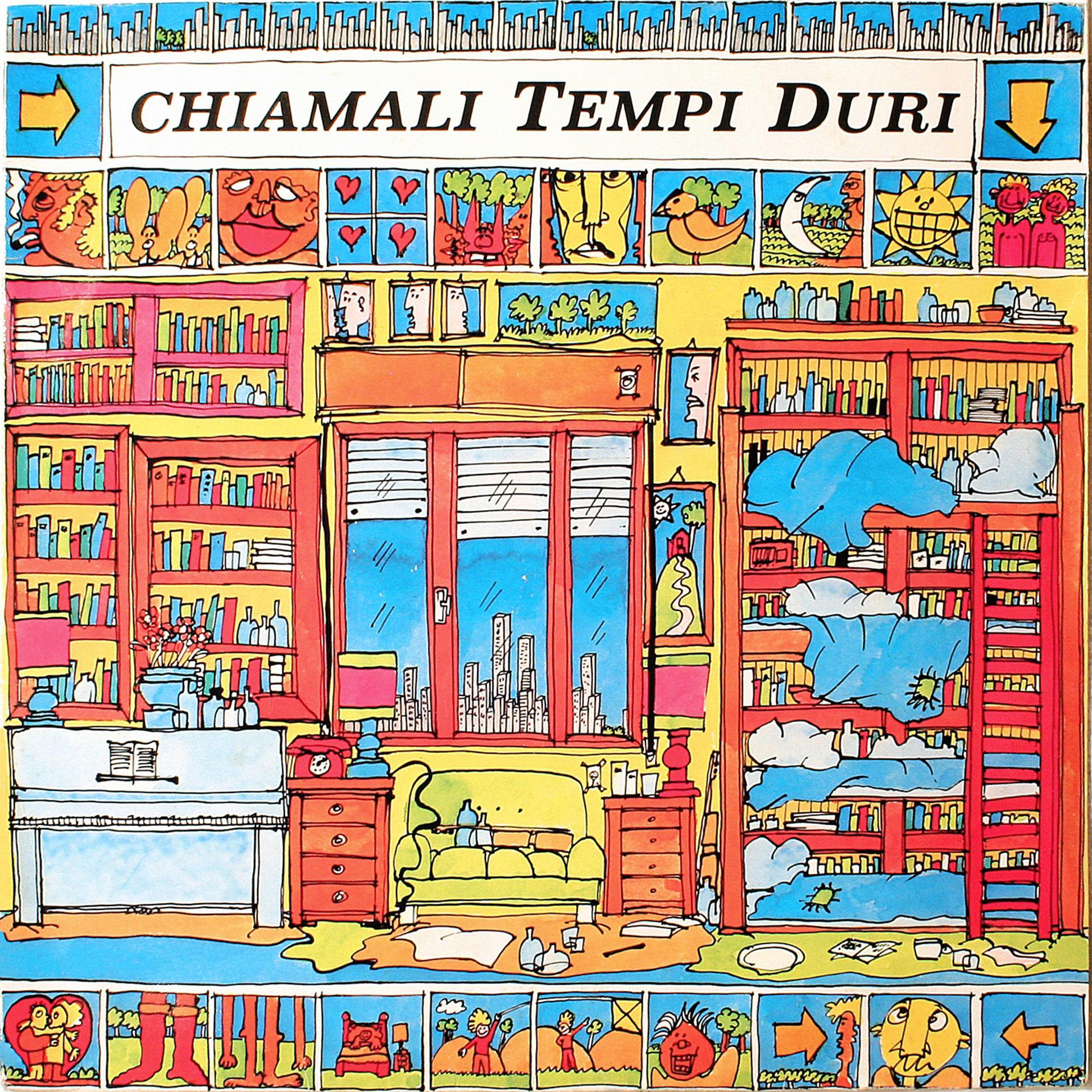 Постер альбома Chiamali tempi duri