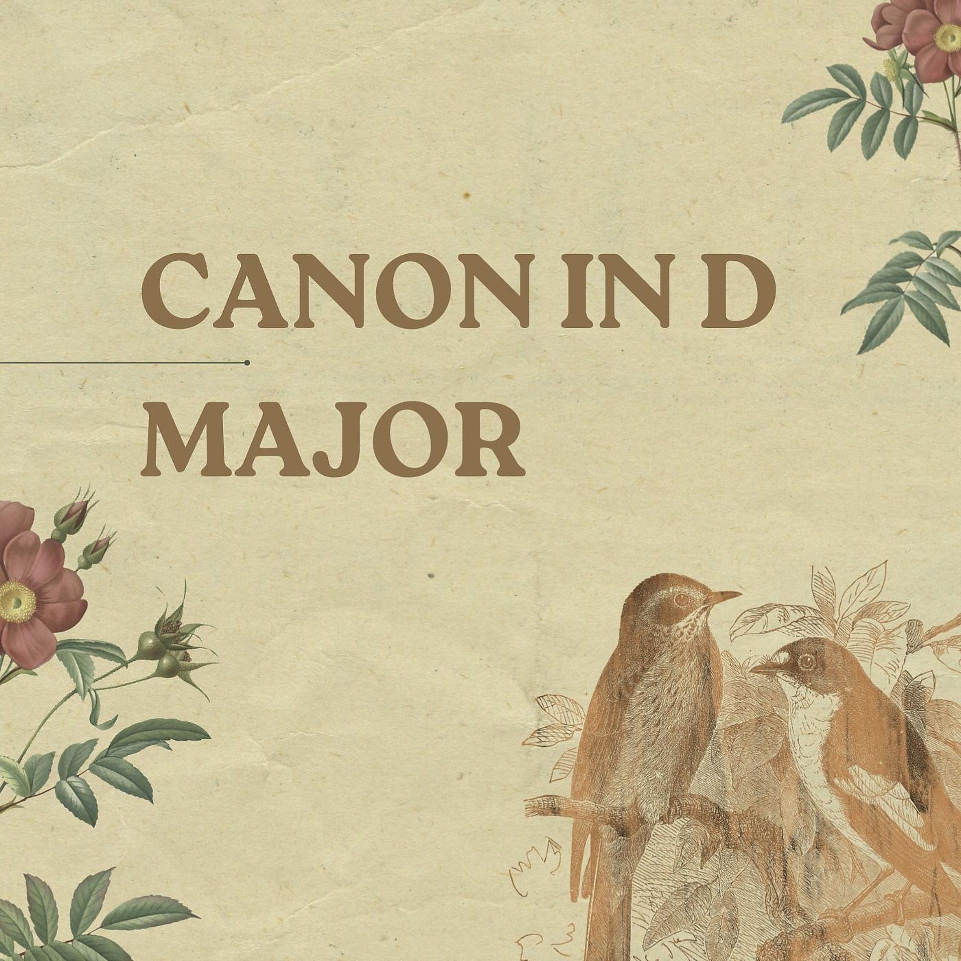 Постер альбома Canon in D Major