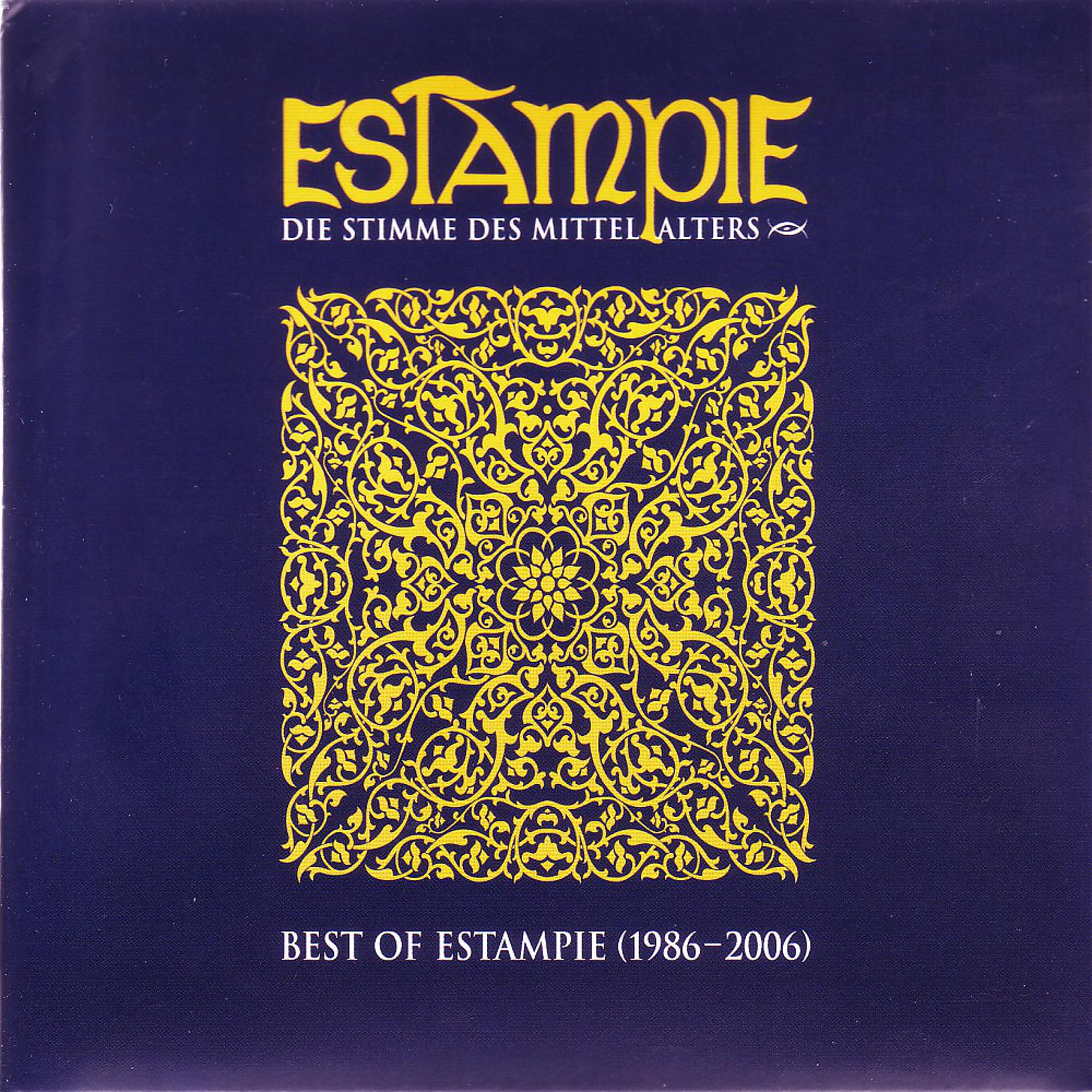 Постер альбома Best of Estampie (1986-2006)