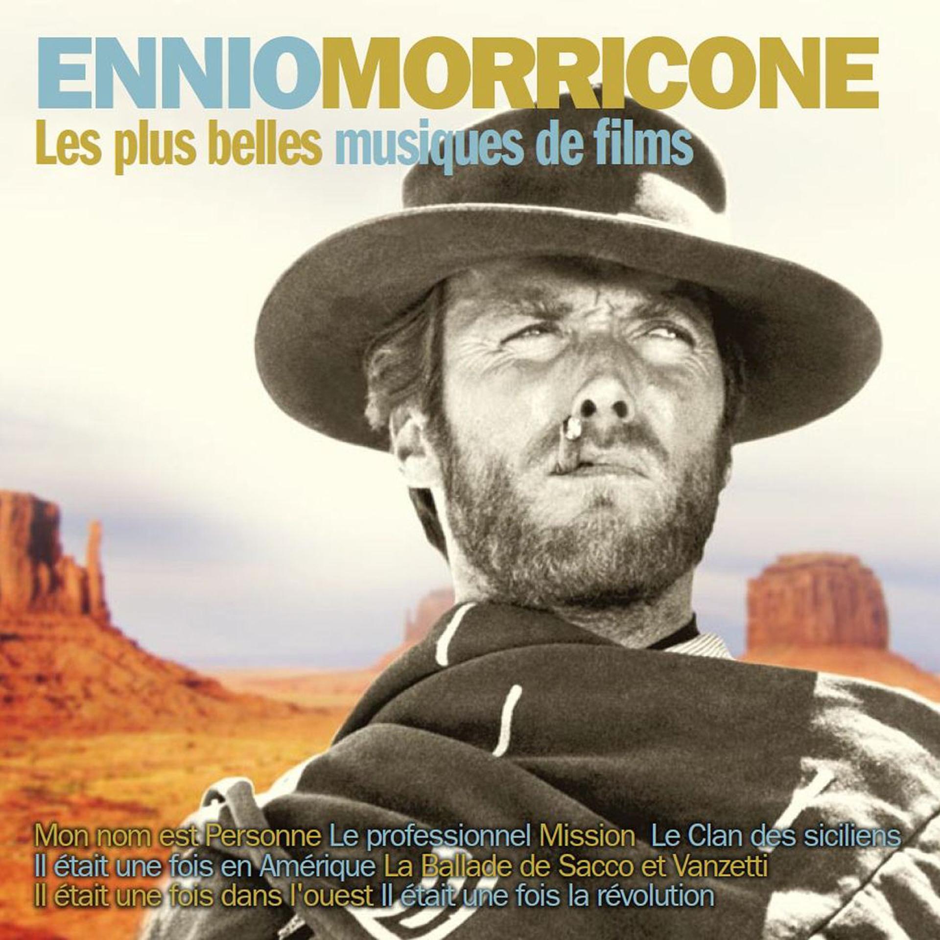 Постер альбома Les plus belles musiques de films d'Ennio Morricone