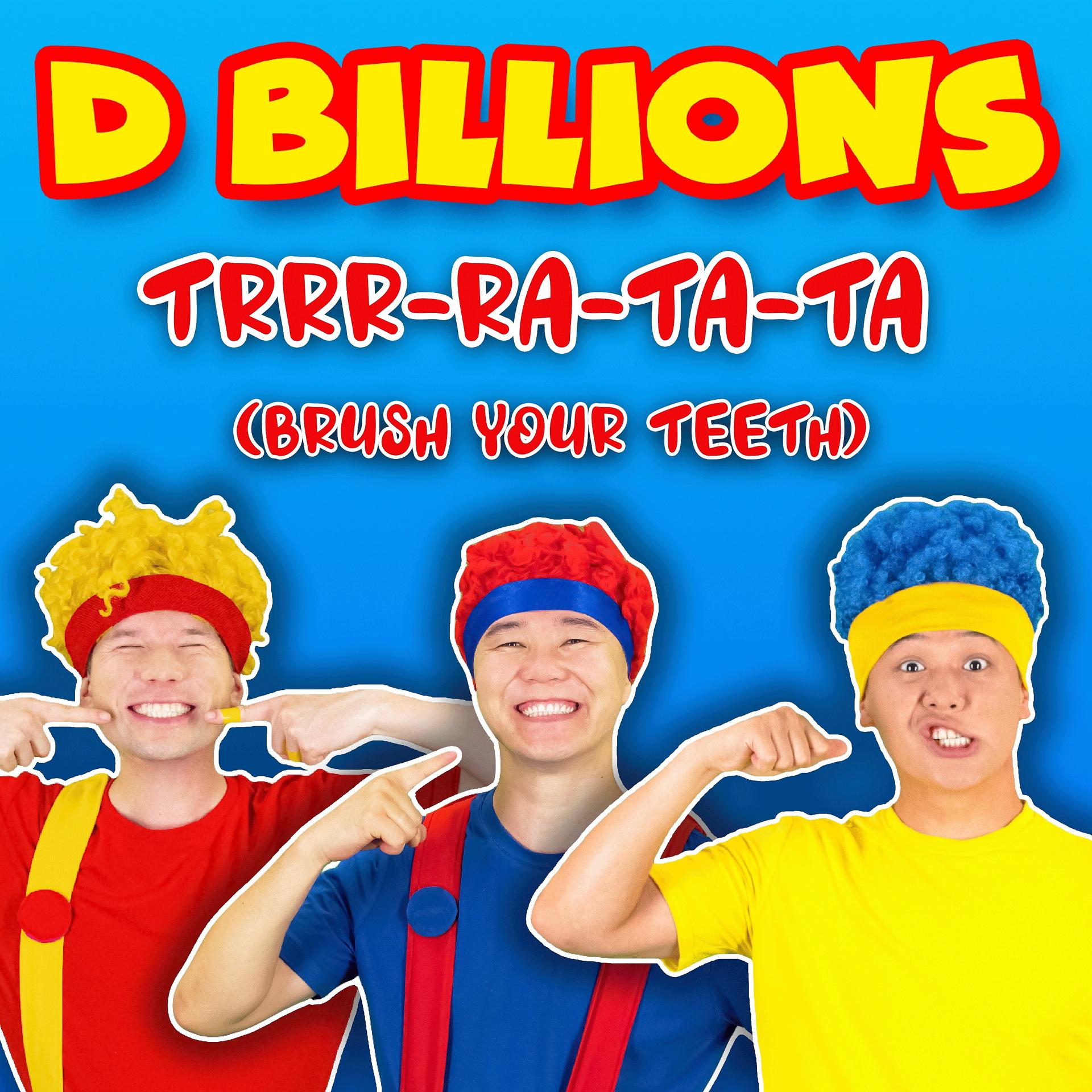 Постер альбома Trrr-Ra-Ta-Ta (Brush Your Teeth)