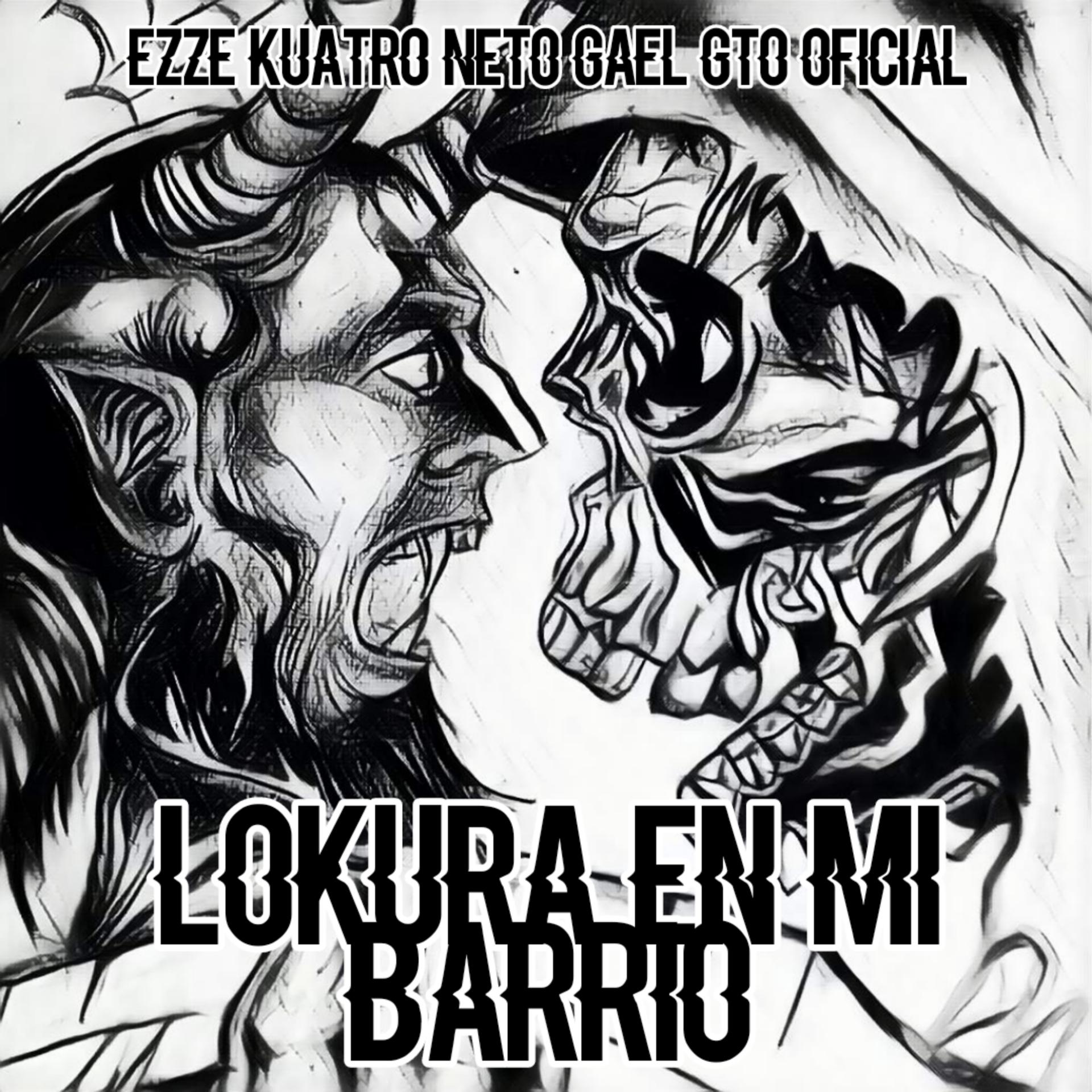 Постер альбома Lokura En Mi Barrio
