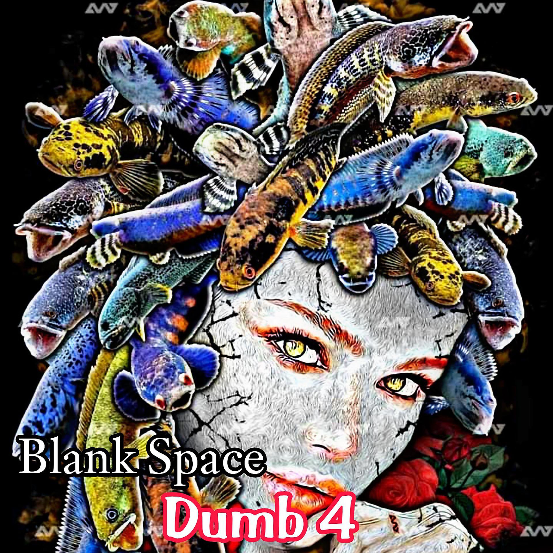 Постер альбома Dumb 4