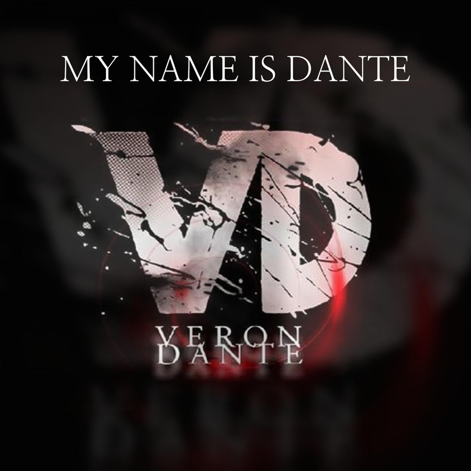 Постер альбома My Name Is Dante