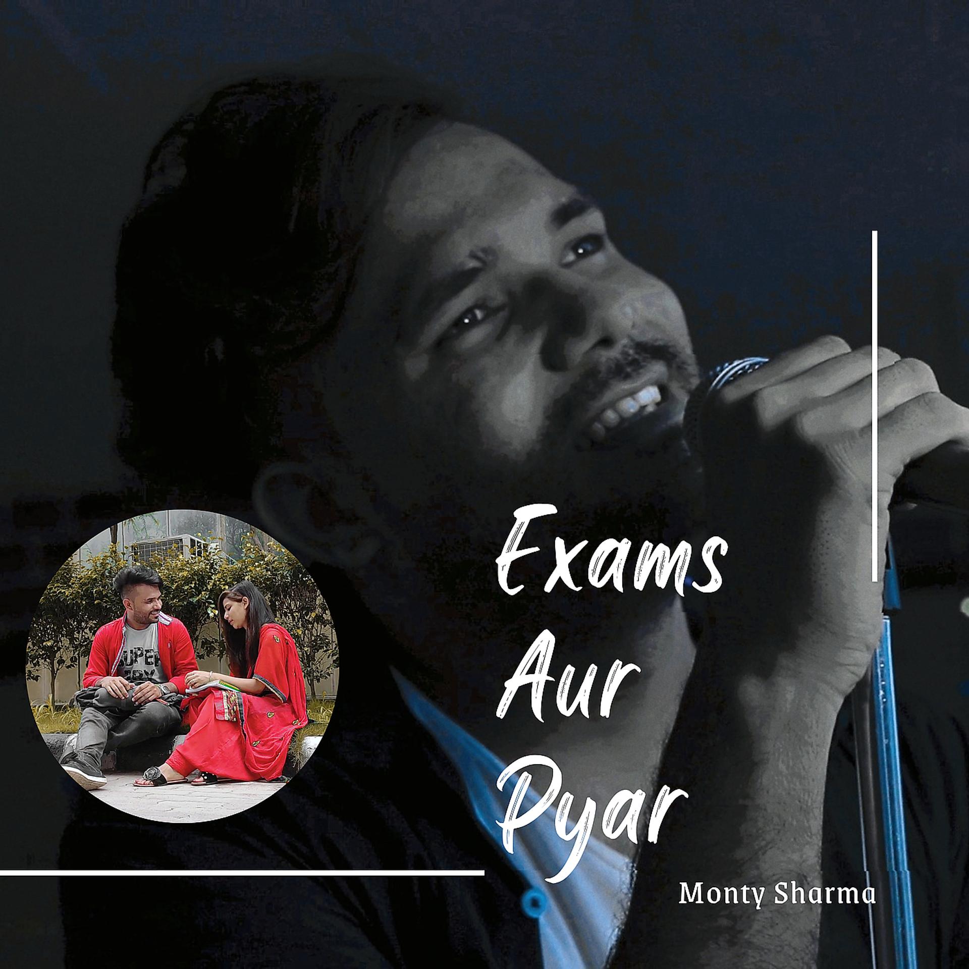 Постер альбома Exams Aur Pyar