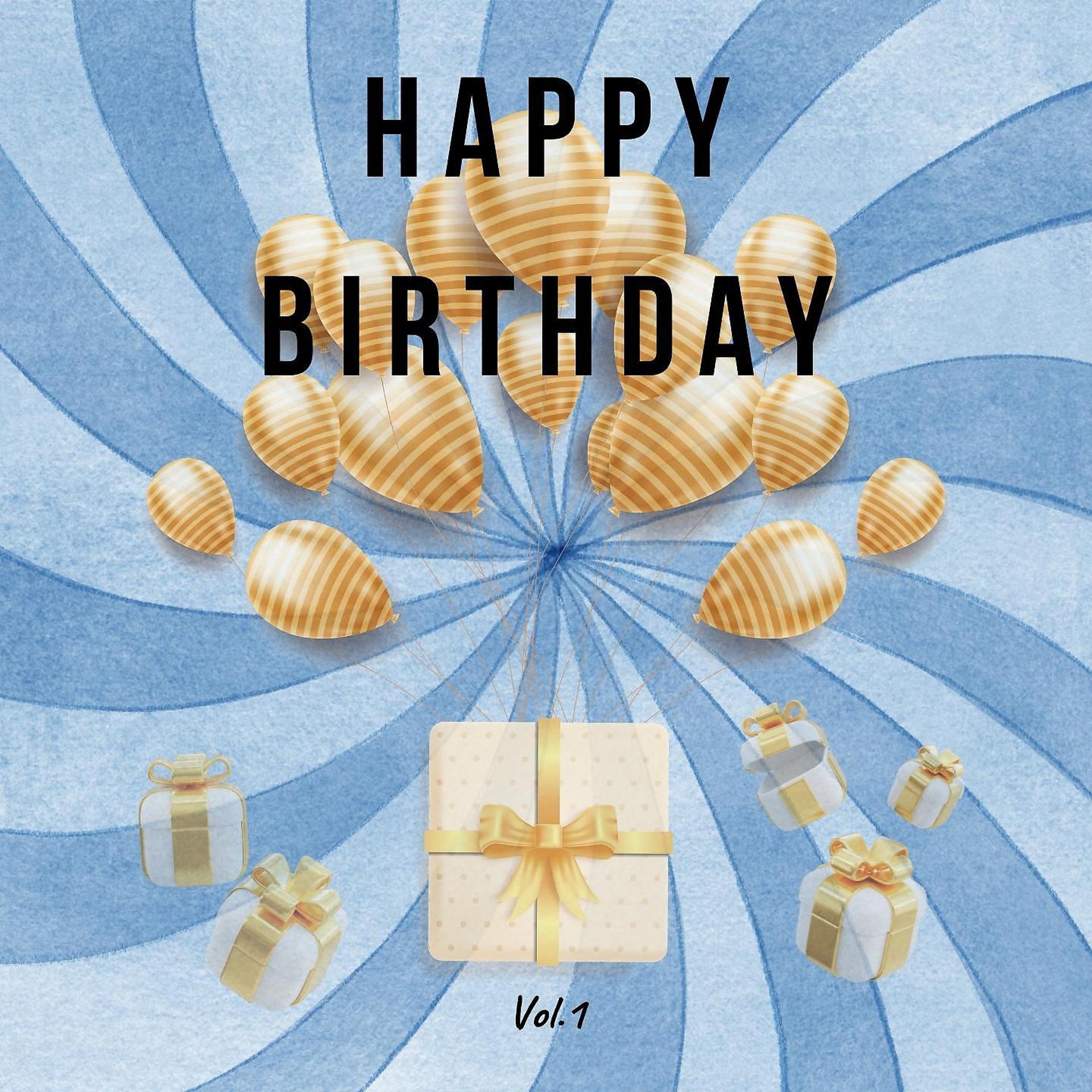 Постер альбома Happy Birthday, Vol. 1