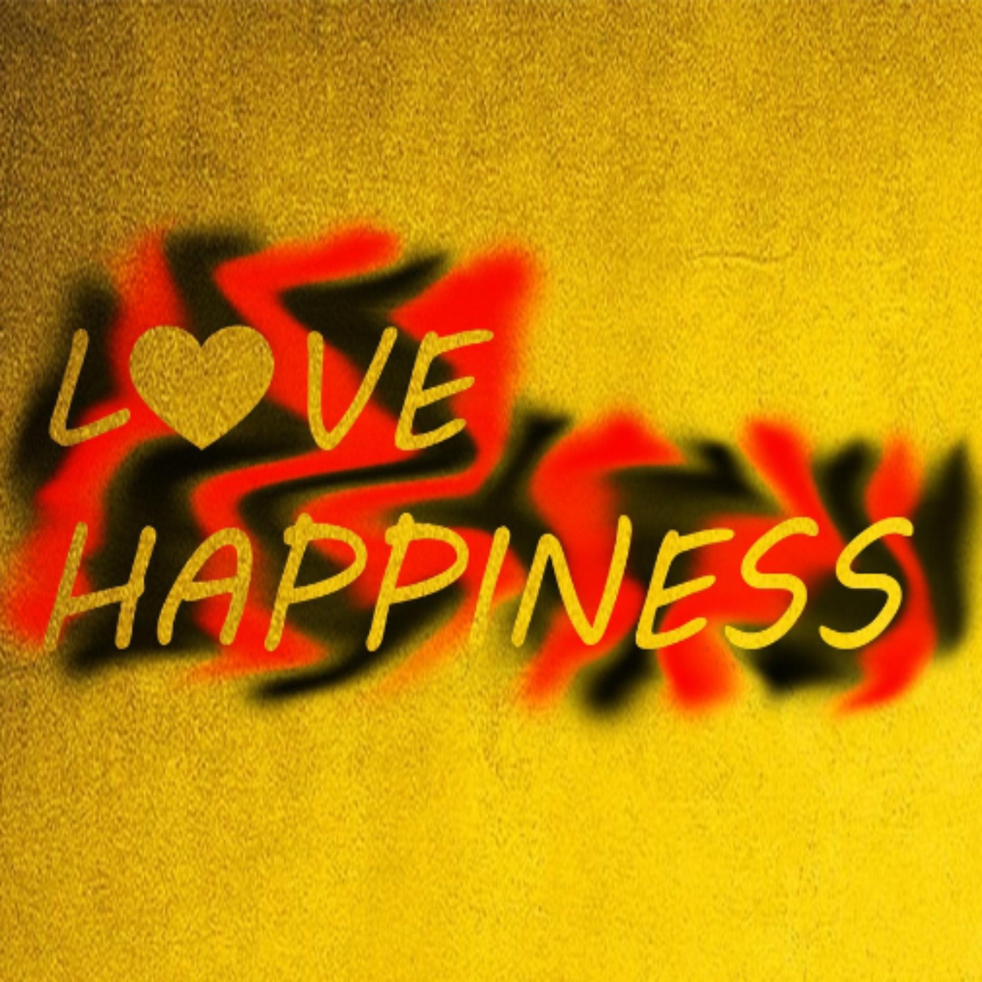 Постер альбома LOVE HAPPINESS