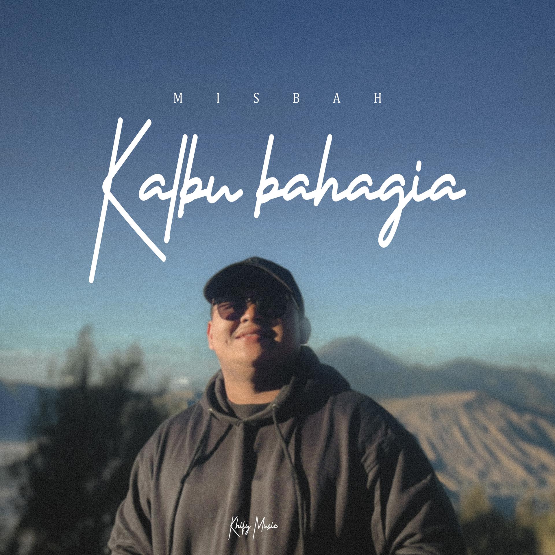 Постер альбома Kalbu Bahagia