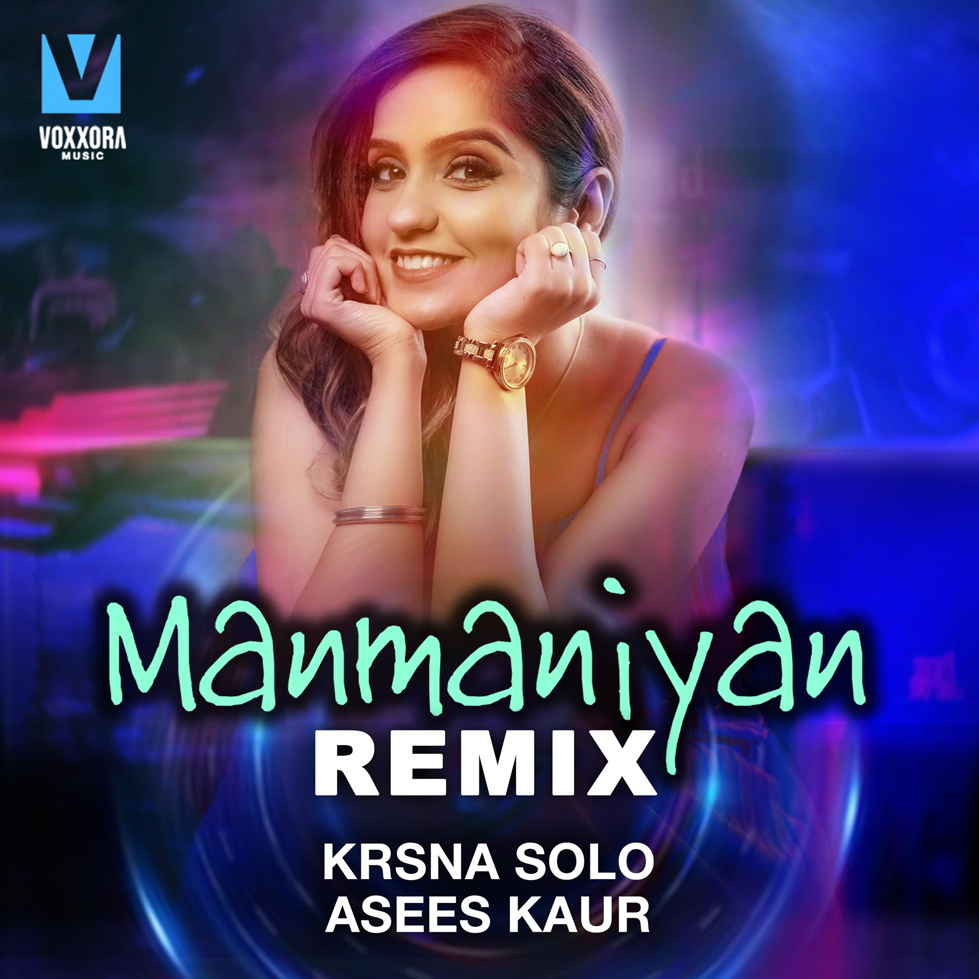 Постер альбома Manmaniyan Remix
