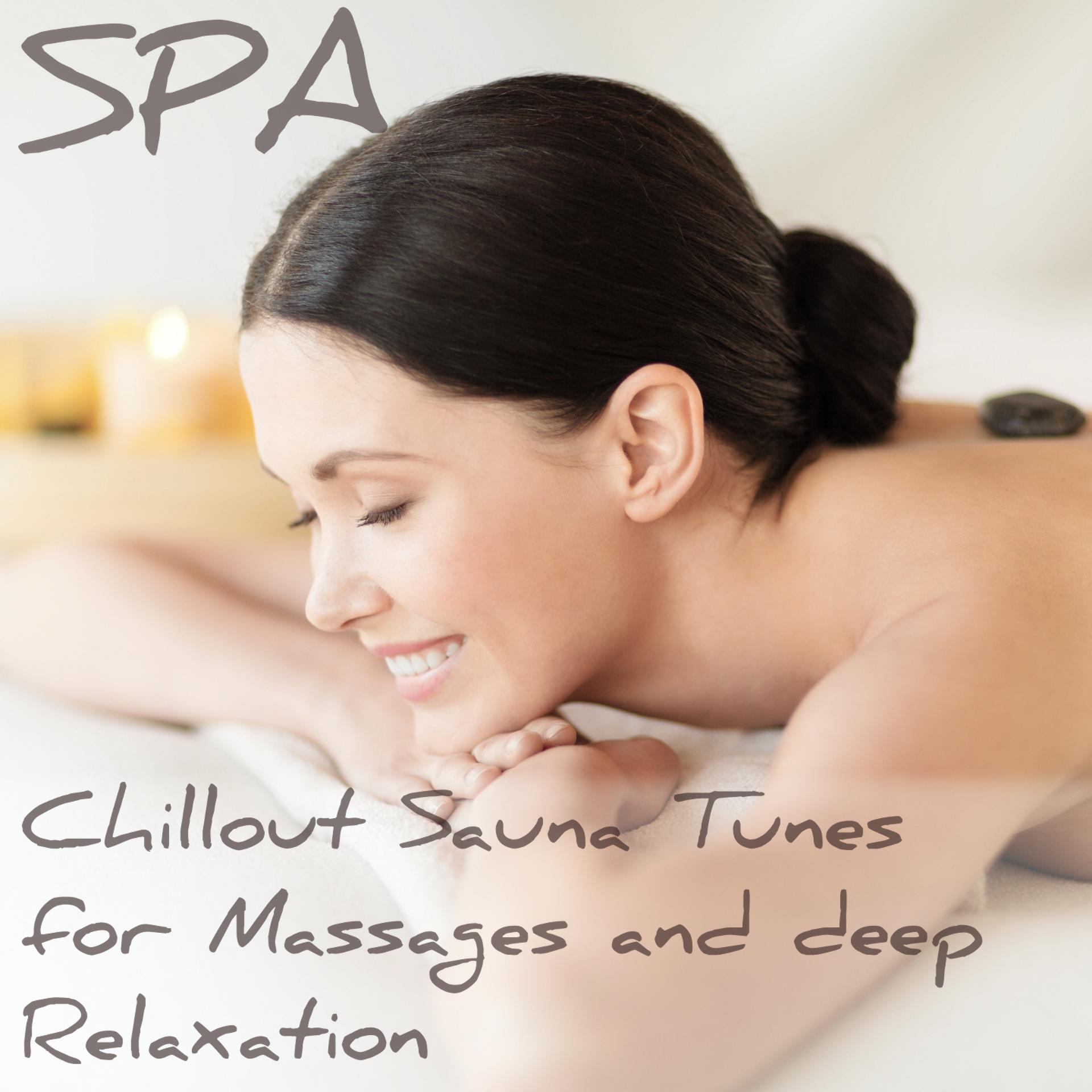 Постер альбома Chillout Tunes for Massages and Deep Relaxation