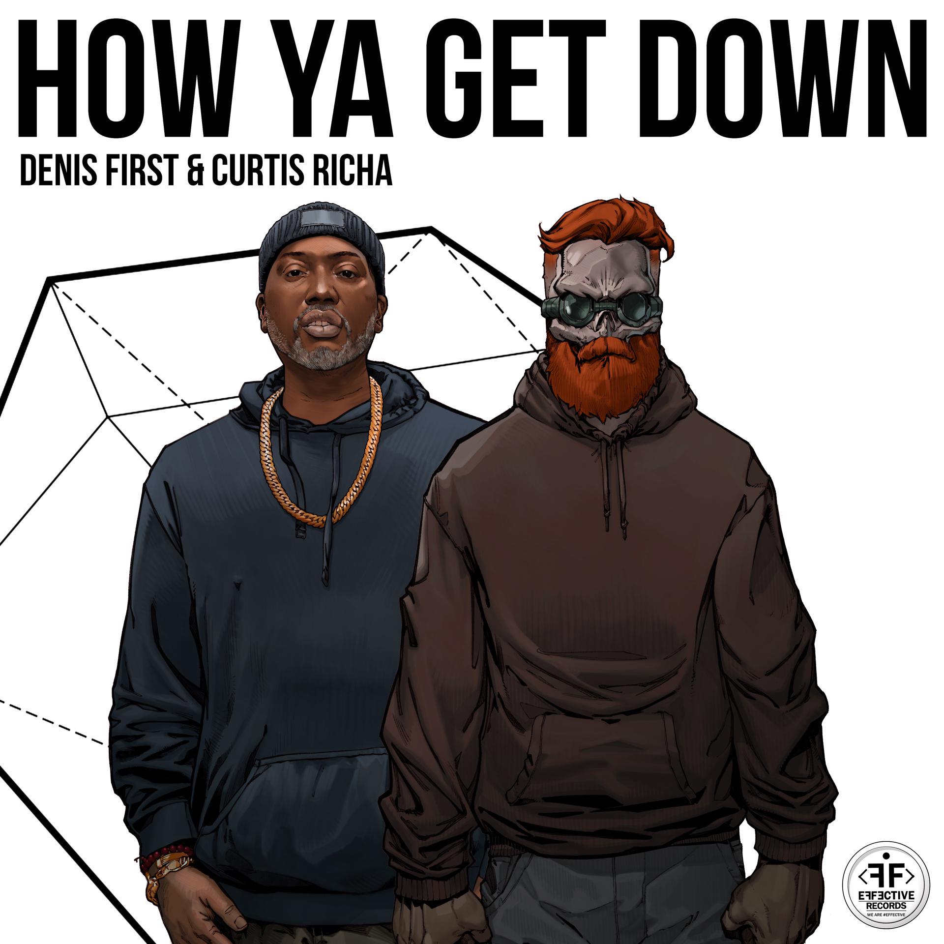 Постер альбома How Ya Get Down