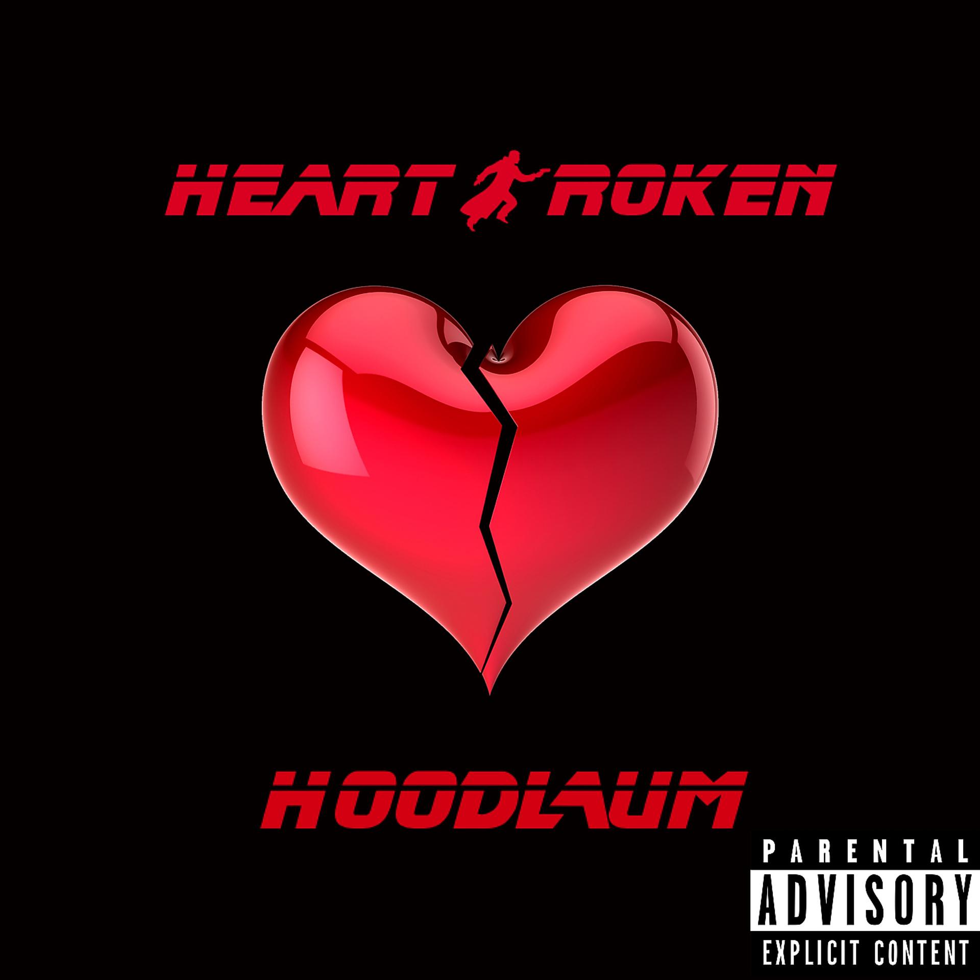 Постер альбома HeartBroken Hoodlum