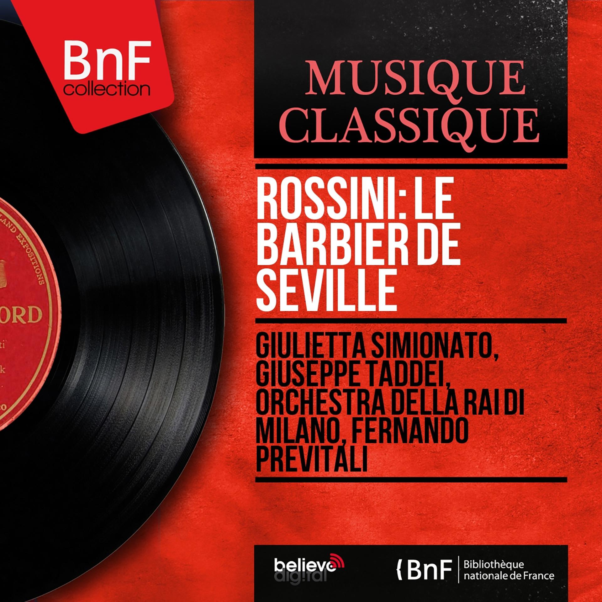 Постер альбома Rossini: Le barbier de Séville (Mono Version)