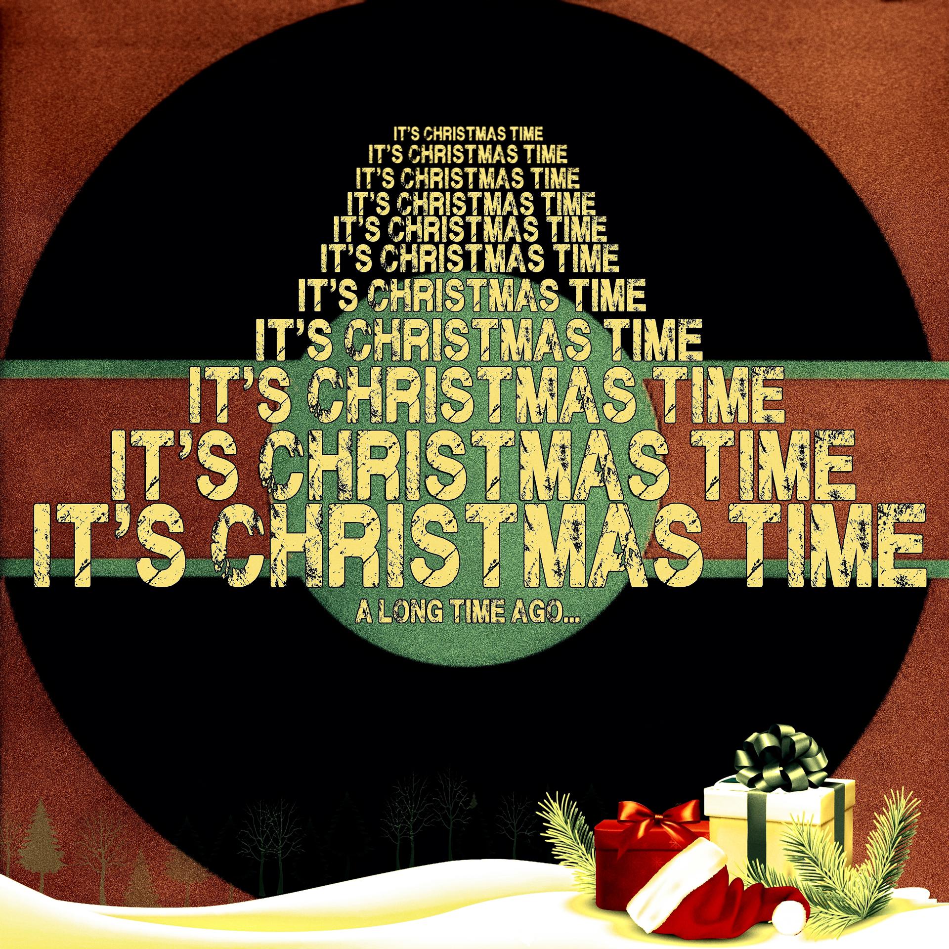 Постер альбома It's Christmas Time A Long Time Ago...