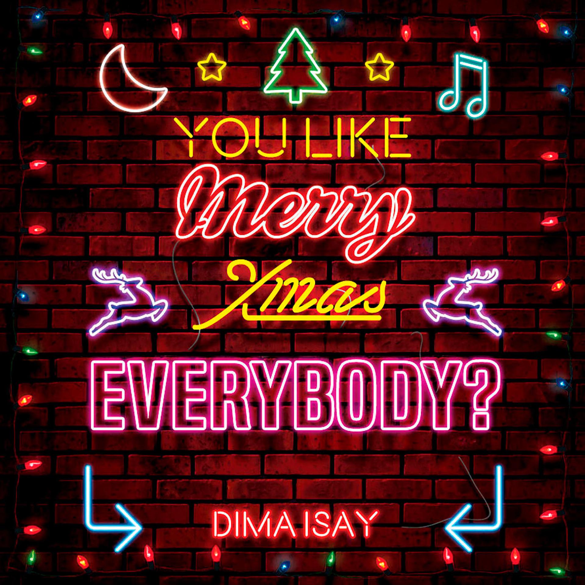 Постер альбома You Like Merry Xmas Everybody