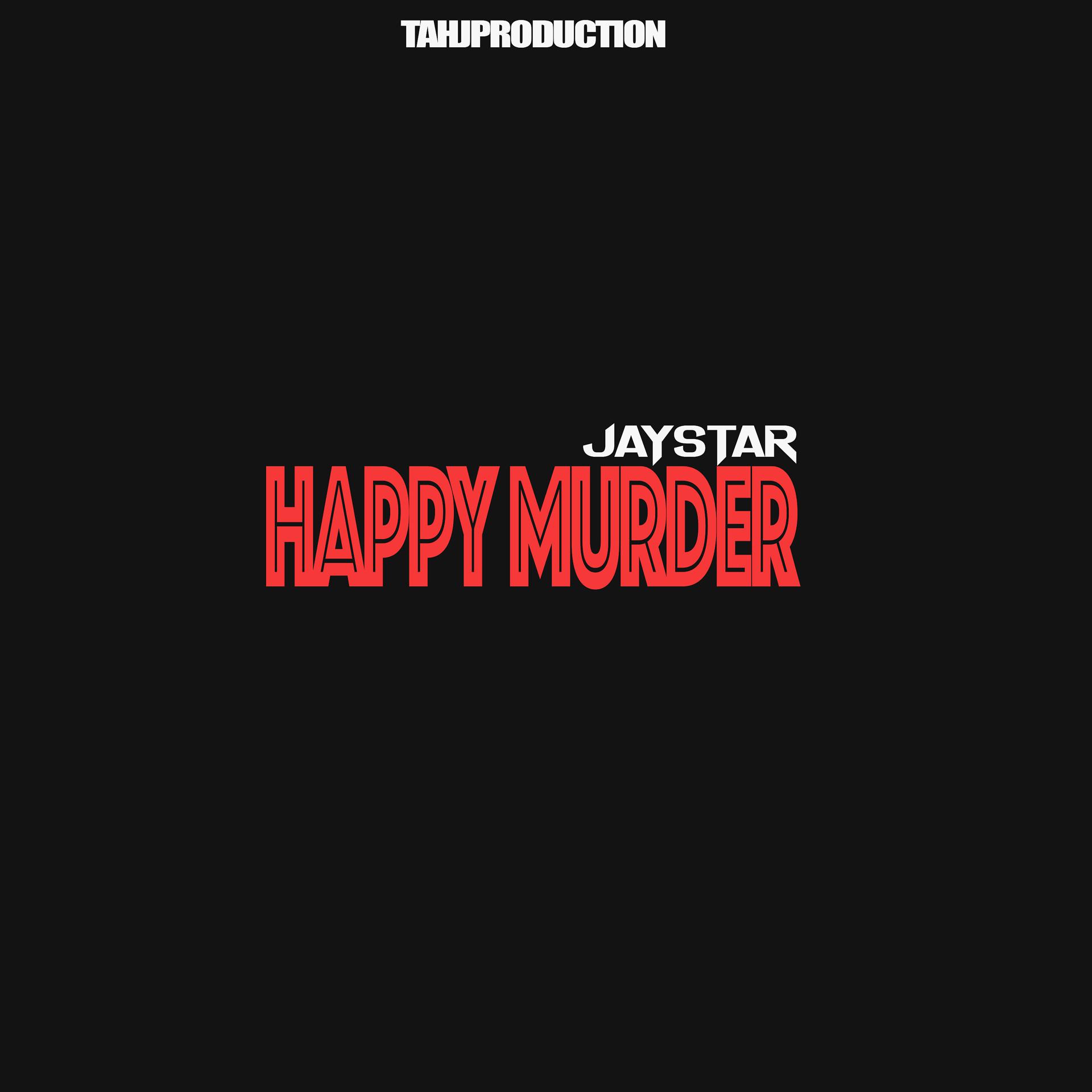 Постер альбома Happy Murder