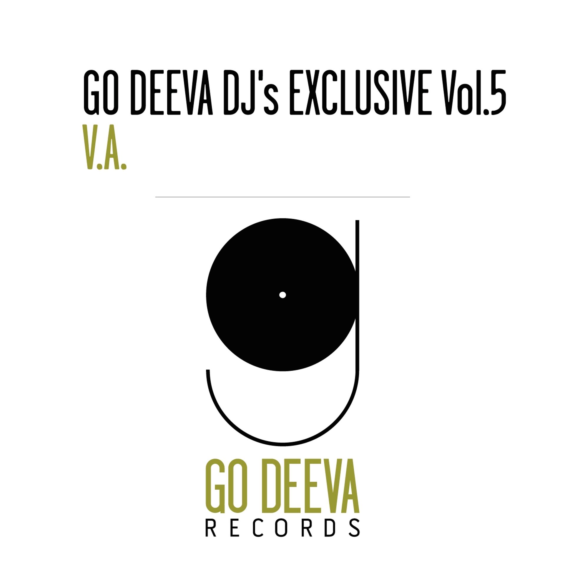 Постер альбома Go Deeva DJ's Exclusive, Vol. 5