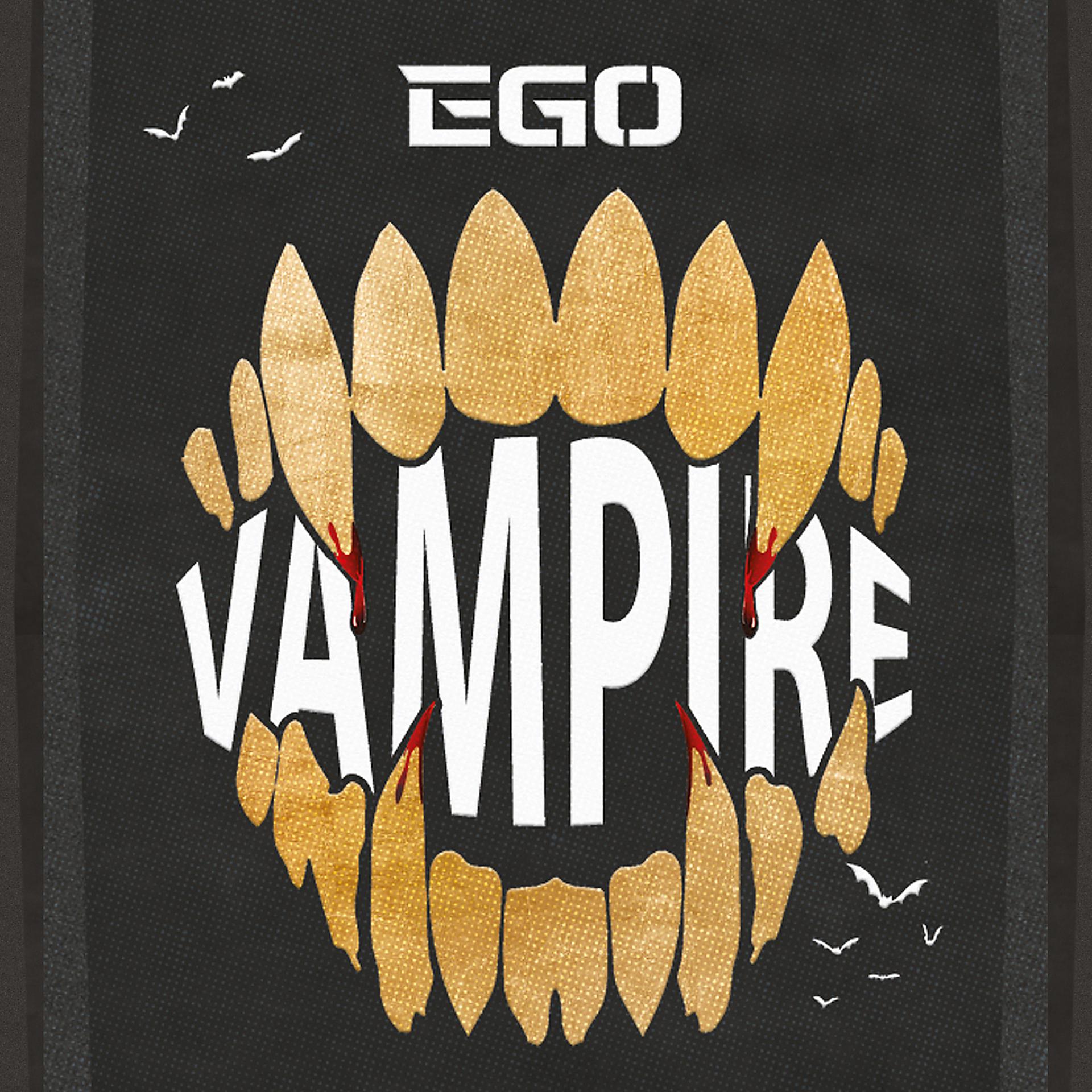 Постер альбома Vampire - Ego