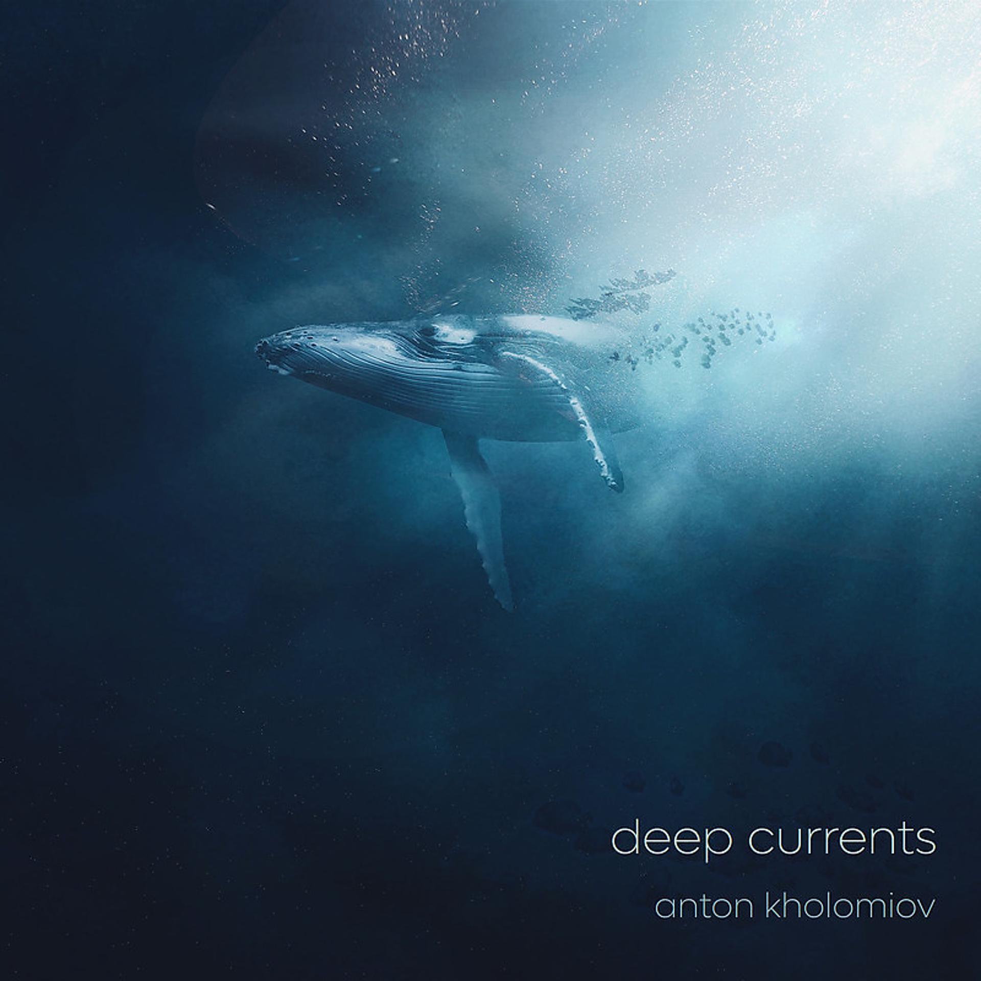 Постер альбома Deep currents