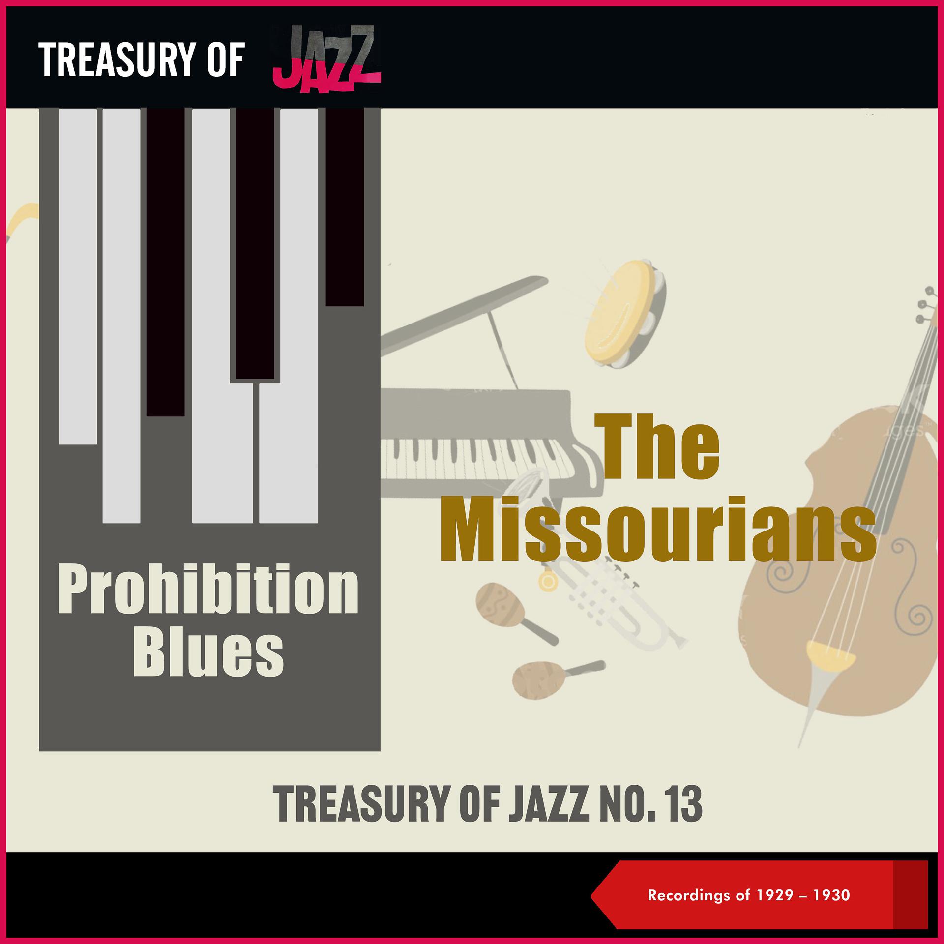 Постер альбома Prohibition Blues - Treasury Of Jazz No. 13