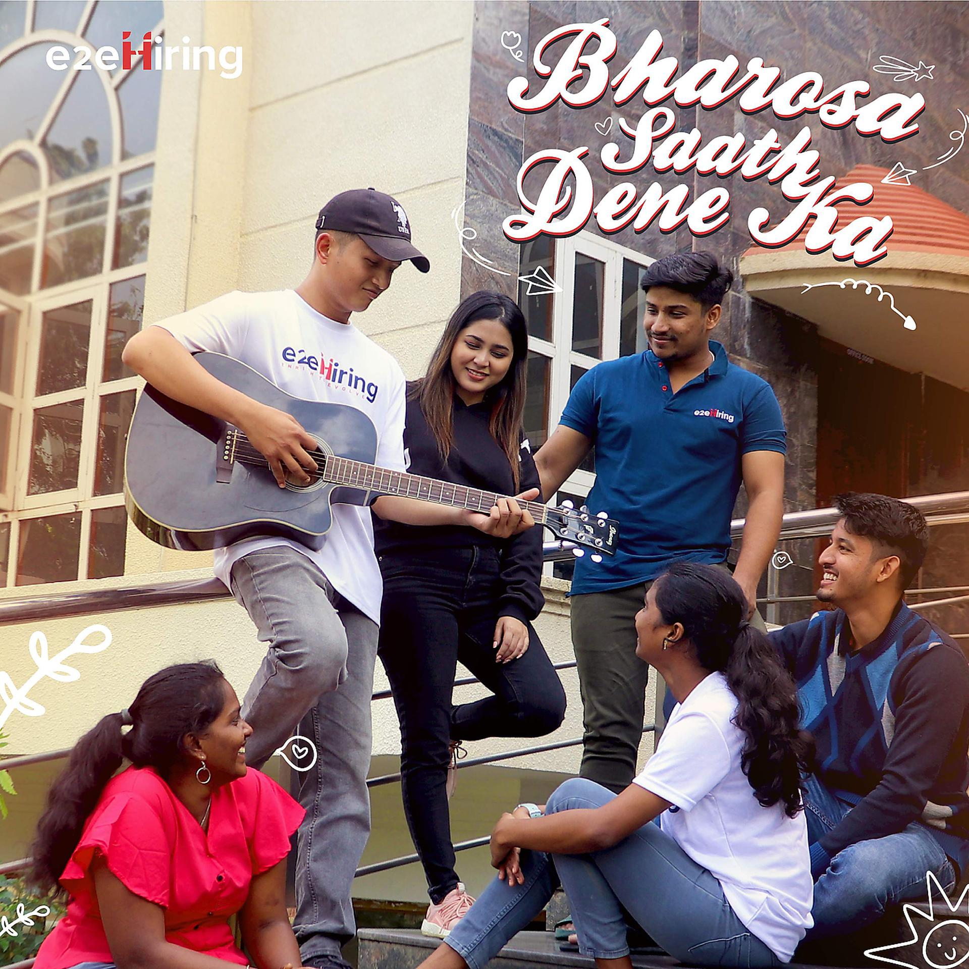 Постер альбома E2ehiring - Bharosa Saath Dene Ka
