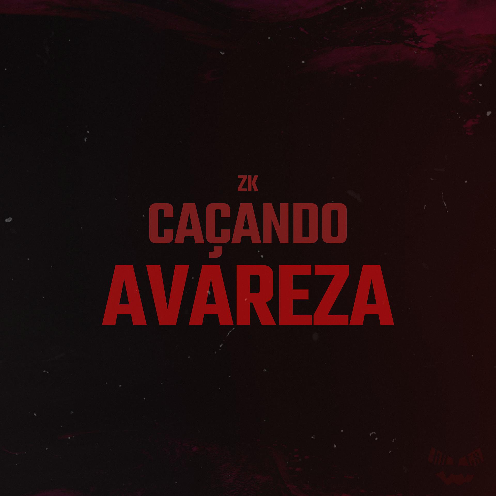 Постер альбома Caçando Avareza