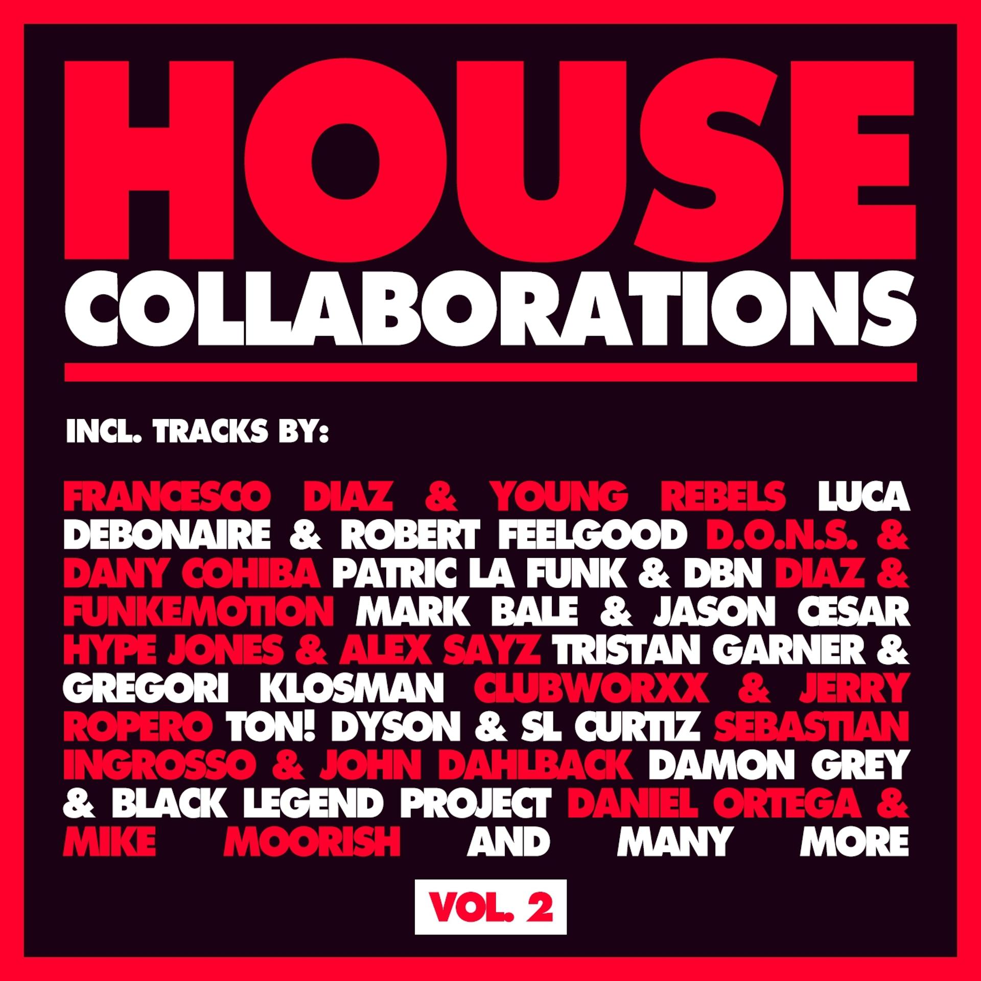 Постер альбома House Collaborations, Vol. 2