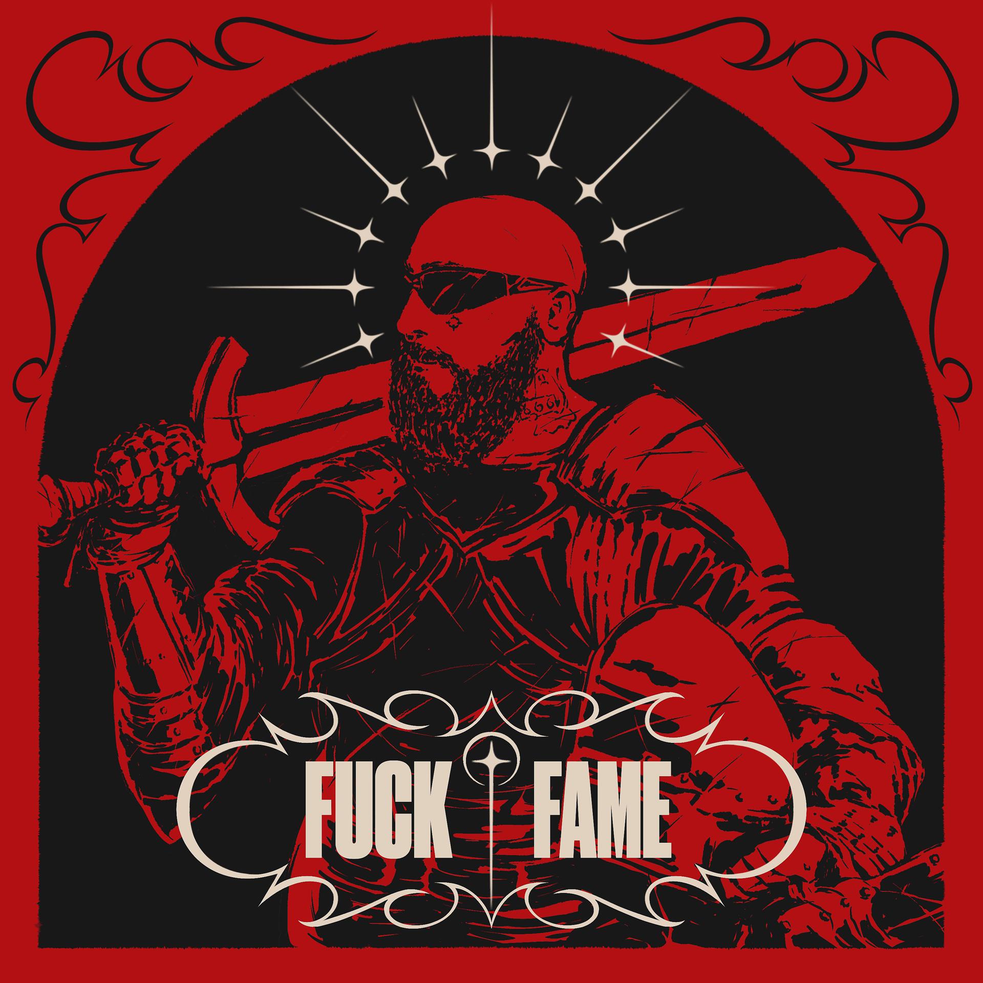 Постер альбома FUCK FAME