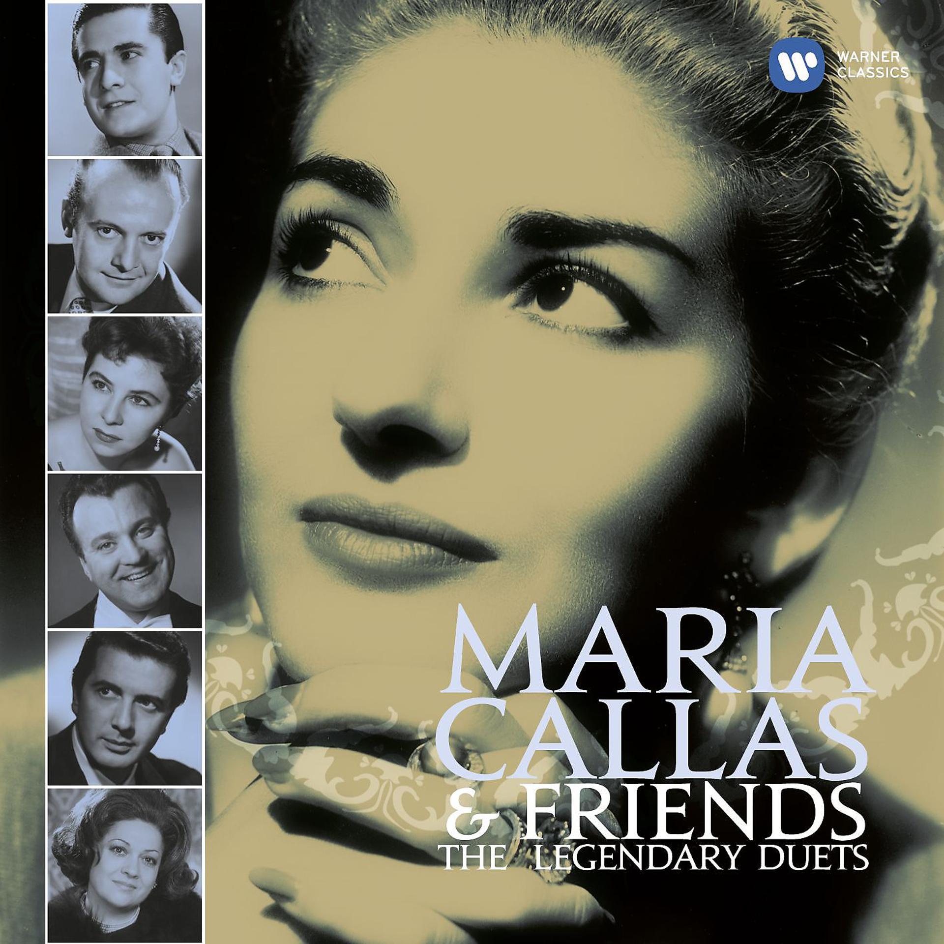 Постер альбома Callas and Friends: The Legendary Duets