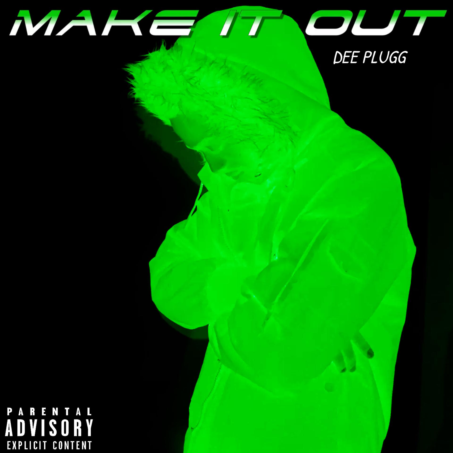 Постер альбома Make It Out