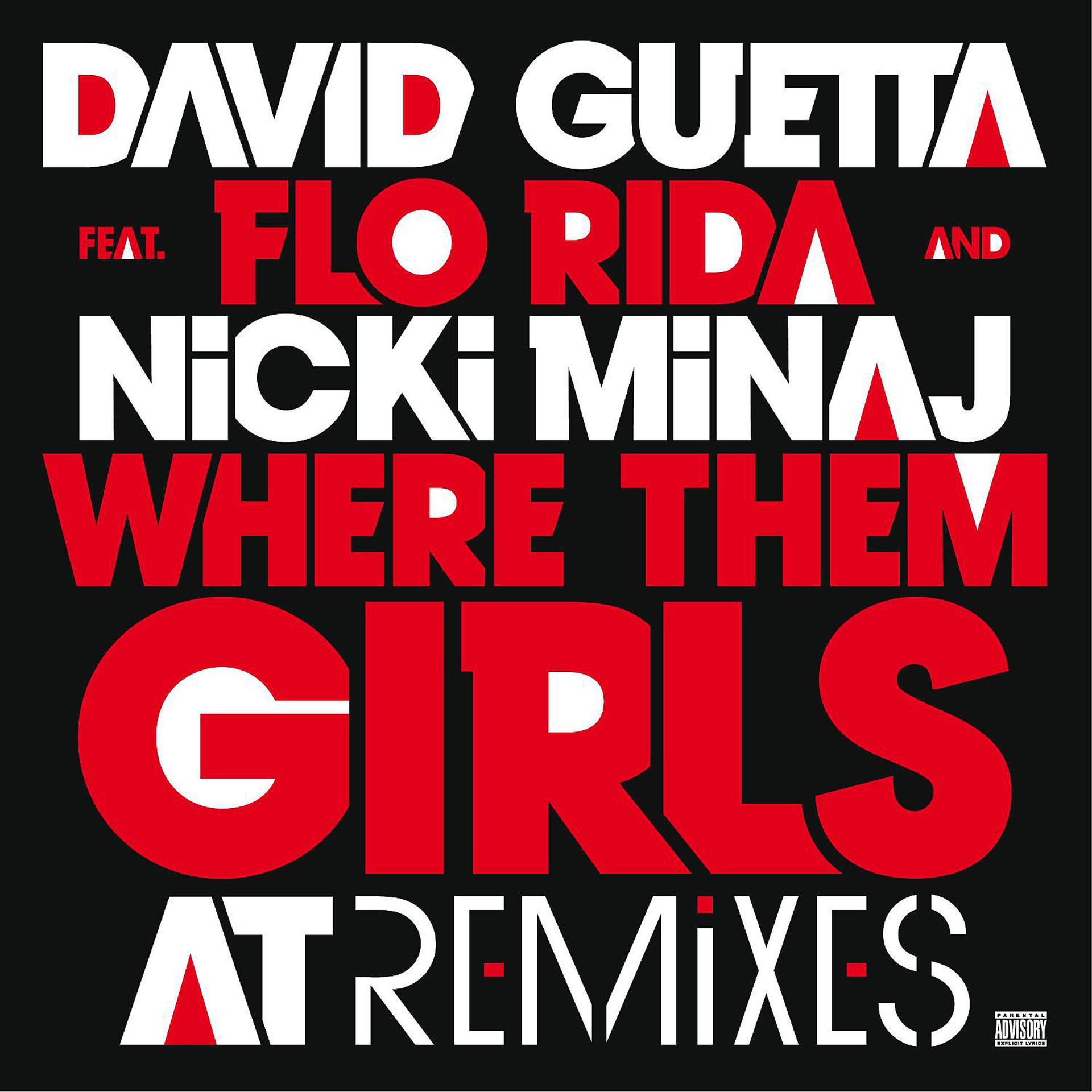 Постер альбома Where Them Girls At (feat. Nicki Minaj & Flo Rida) [Remixes]