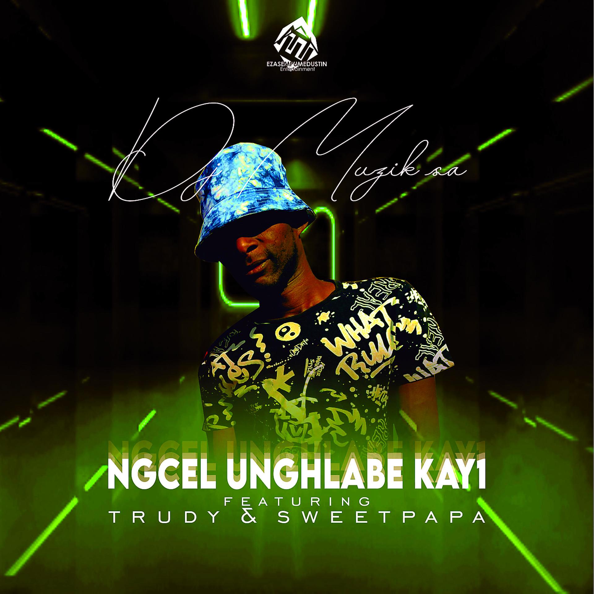 Постер альбома Ngcel Unghlabe Kay1