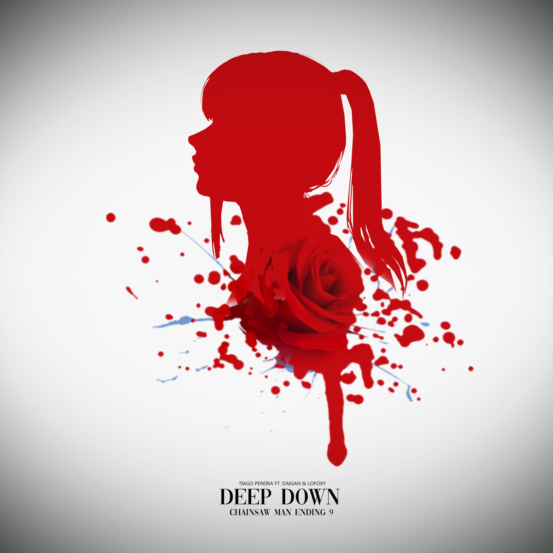Постер альбома Deep Down (Chainsaw Man Ending 9)